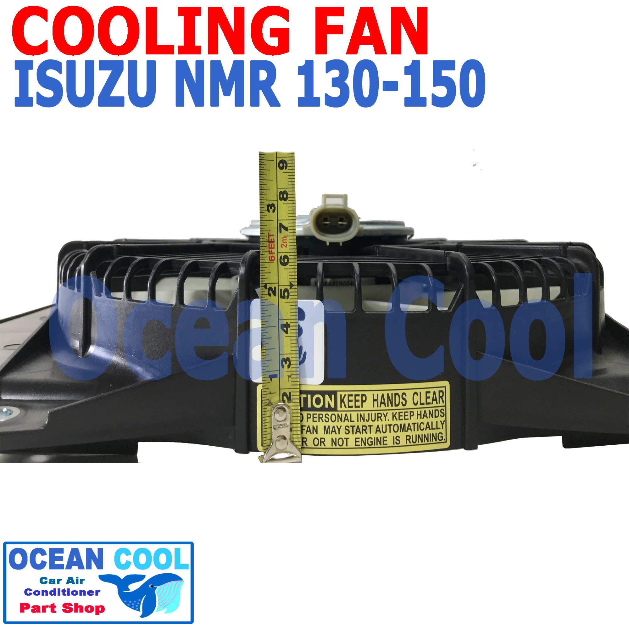 พัดลม อีซูซุ NMR 130 - 150 ระบายความร้อน พร้อมโครง 24V 7ใบ ISUZU NMR ELF CF0065 COOLING FAN พัดลมไฟฟ้า