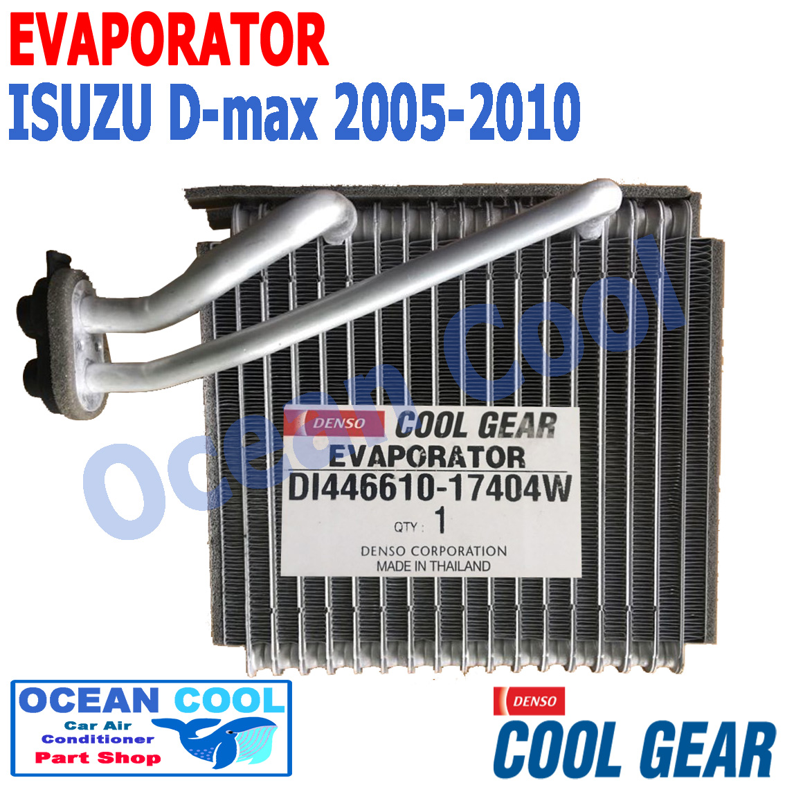 คอยล์เย็น อีซุซุ ดีแม็ก 2005 - 2010 EVA0014 เชฟโรเล็ต โคโลราโด 2004 D-MAX 2005 EVAPORATOR chevrolet COLORADO 2004 COOL GEAR รหัส DA447610-17404W ตู้แอร์ คอยเย็น ดีแม็ก ดีแมค dmax อะไหล่ แอร์รถยนต์