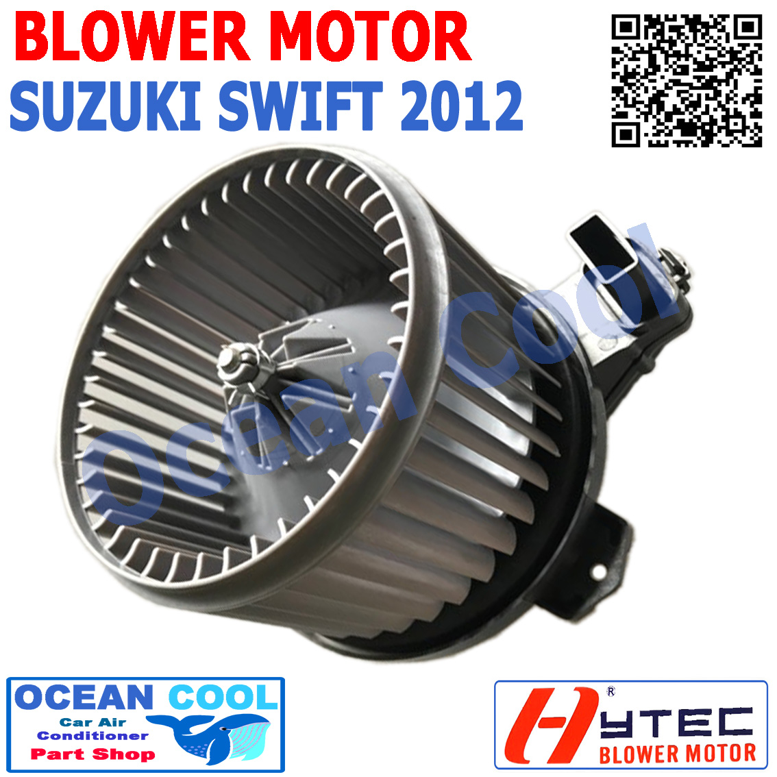 โบลเวอร์ มอเตอร์ ซูซูกิ สวิฟ อีโก้ คาร์ ปี 2012 - 2016 เป่า พัดลมแอร์ โบเวอร์ Blower Motor SUZUKI SWITF cool BW0022 2013 2014 2015 2555