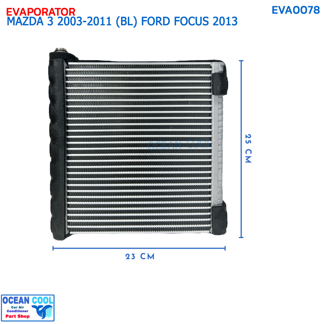 คอยล์เย็น มาสด้า 3 โฉมBL ปี 2011-2013 ฟอร์ด โฟกัส ปี 2013 วาลีโอ EVA0078 EVAPORATOR MAZDA3 (BL) '11-'13 FORD FOCUS '13 VALEO คอยเย็น คอล์ยเย็น MK3
