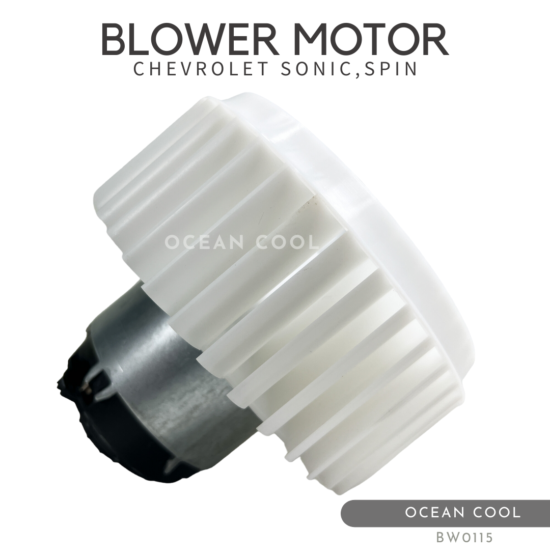 โบลเวอร์ เชฟโรเลต โซนิค , สปิน BW0115 BLOWER MOTOR CHEVROLET SONIC , SPIN มอเตอร์พัดลมแอร์ พัดลมแอร์ โบเวอร์