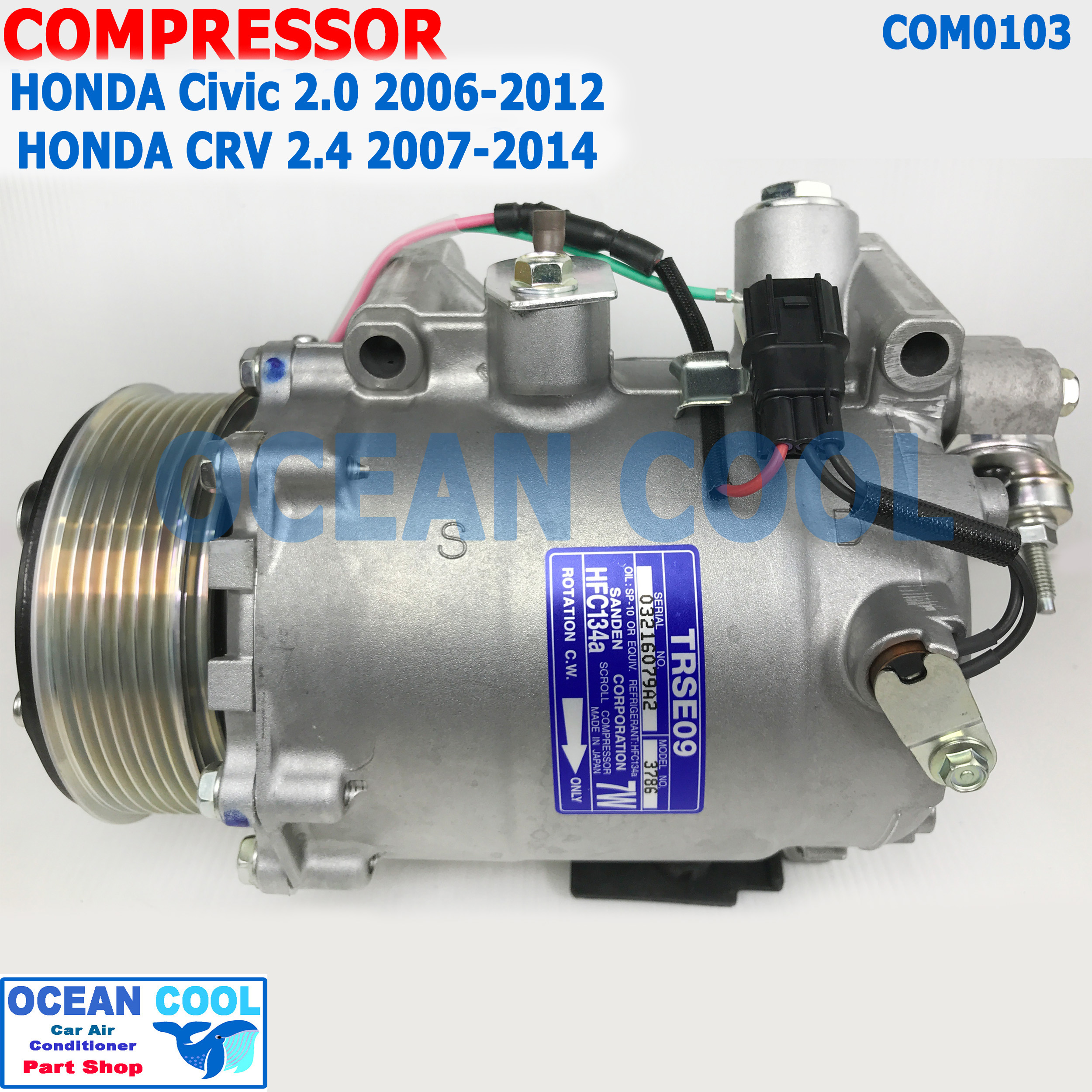 คอมเพลสเซอร์ ฮอนด้า ซีวิค 2.0 2006 - 2012 , ซีอาร์วี 2.4 2007 - 2014 7PK Sanden แท้ TRSE09 COM0103 Compressor For Honda CRV Civic Sanden คอมแอร์ คอม คอมเพสเซอร์ อะไหล่แอร์ ร่องฟัน