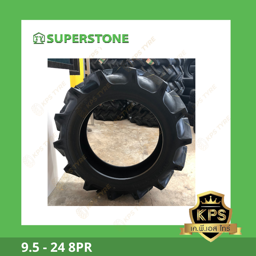9.5-24 8PR ยี่ห้อซุปเปอร์สโตน SUPERSTONE ยางรถไถ