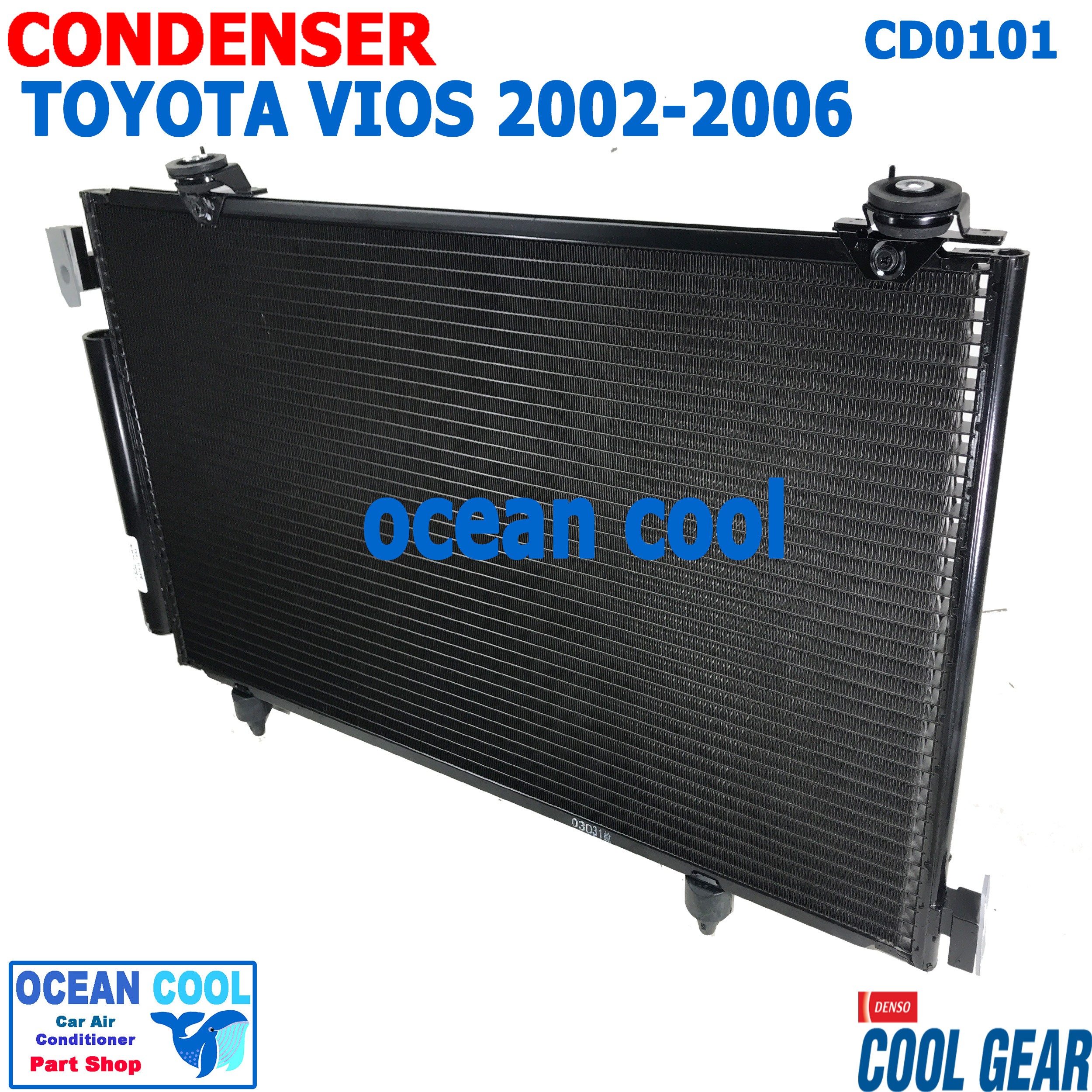 แผงแอร์ โตโยต้า วีออส 2002 - 2006 CD0101 COOL GEAR DI447770-53804W Condensers for Toyota Vios AT คอยล์ร้อน รังผึ้งแอร์ แผงคอยล์ร้อน 2003 2004 2005 เกียร์ ออโต้