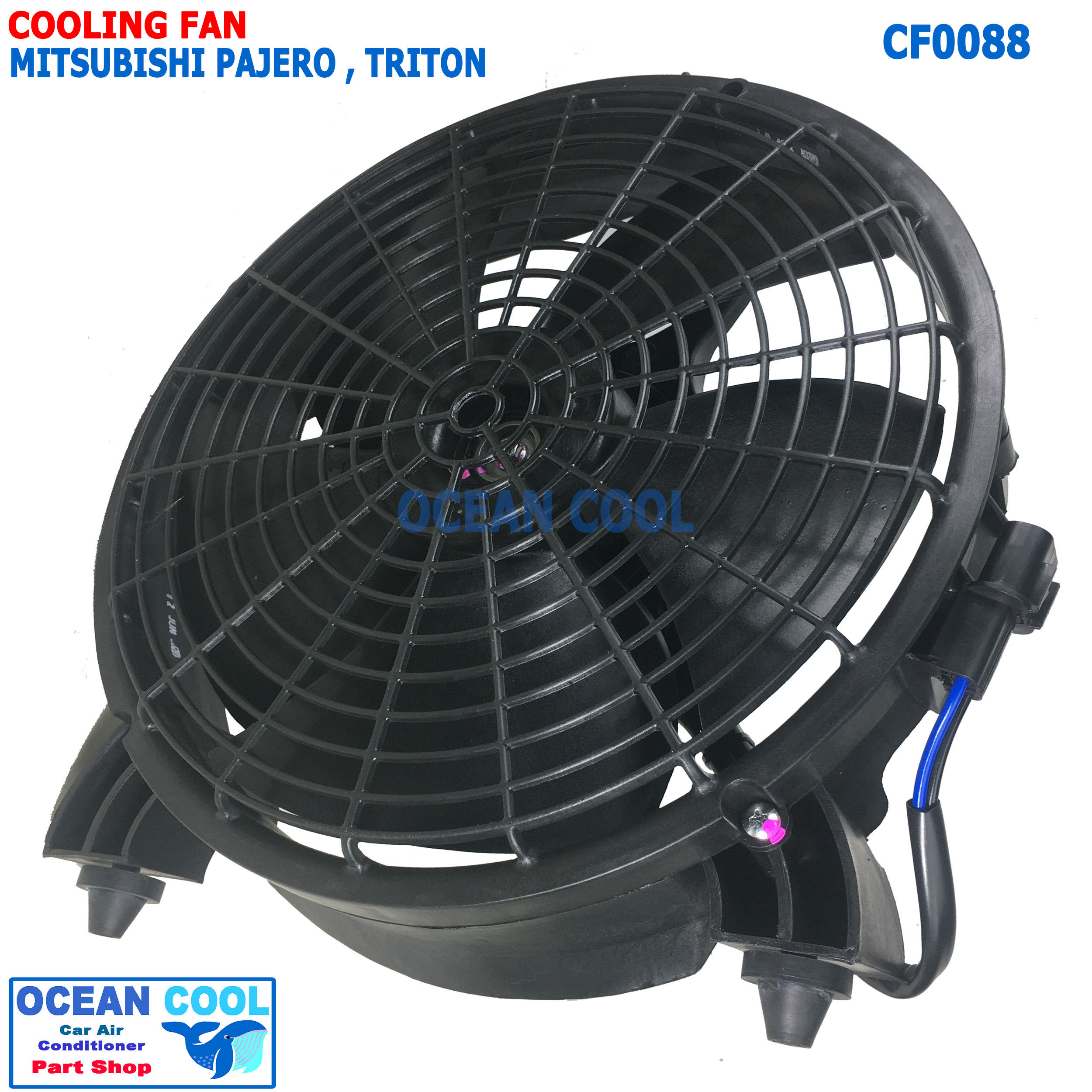 พัดลม ระบายความร้อน มิตซูบิชิ ไทรทัน ปาเจโร่ 2005 - 2016 CF0088 Motor Cooling Fan For Mitsubishi Triton PAJERO SPORT 10 นิ้ว 5ใบ 12v มอเตอร์ พัดลม พร้อมโครง 2006 2007 2008 2009 2010 2011 2012 2013 2014 2015 พัดลมไฟฟ้า