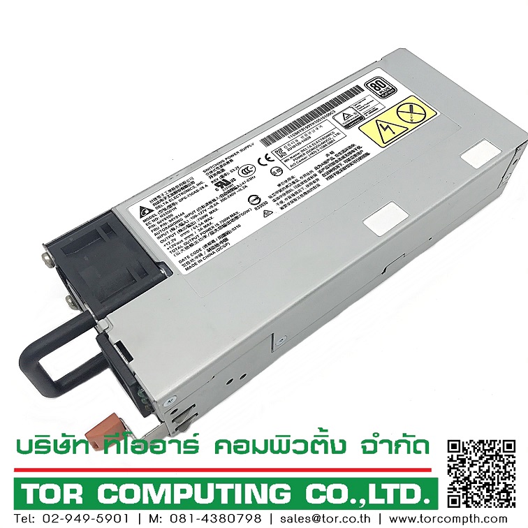 REF, IBM 94Y8199 94Y8144 [TorCompTH Thailand] IBM 750W Power Supply DPS-750AB-28 A for x3250 M5, x3550 M5, x3650 M5