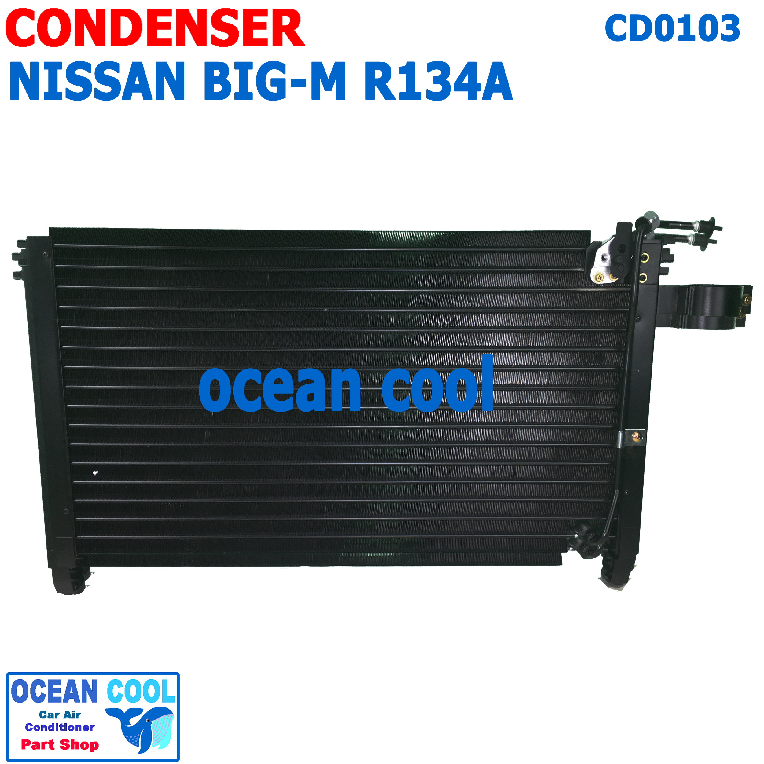 แผงแอร์ นิตสัน บิ๊กเอ็ม 1987 - 1997 น้ำยา R134A CD0103 Condenser For NISSAN BIG-M TD , BDI 925 993 คอยล์ร้อน รังผึ้งแอร์ แผงรังผึ้ง น้ำยาตัวใหม่