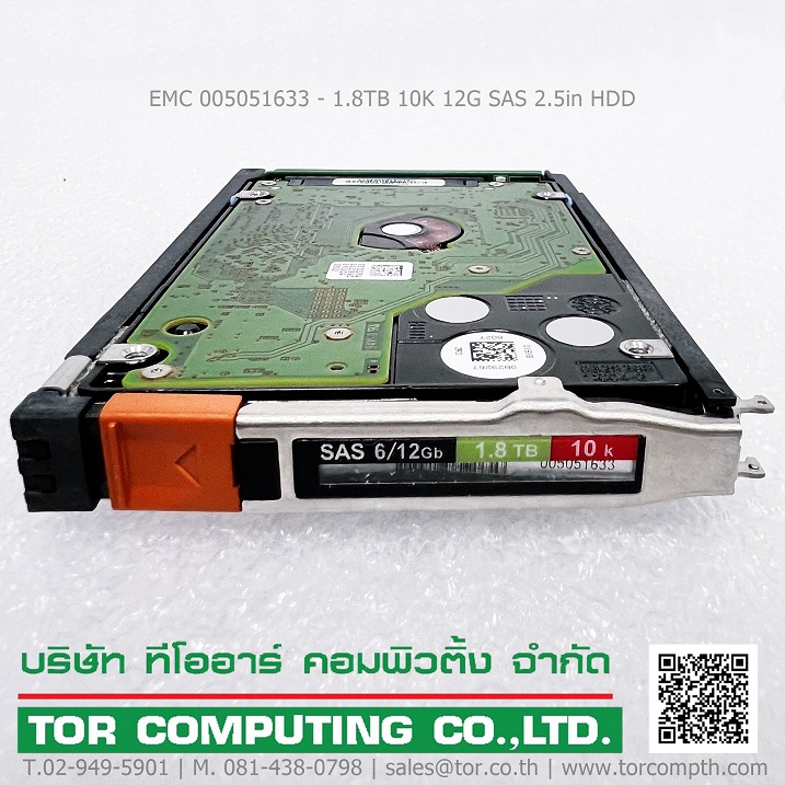 EMC 005051633 [TorCompTH Thailand ขาย จำหน่าย ราคา] EMC 1.8TB 10K 12G SAS 2.5in HDD for Unity 300/400/500/600