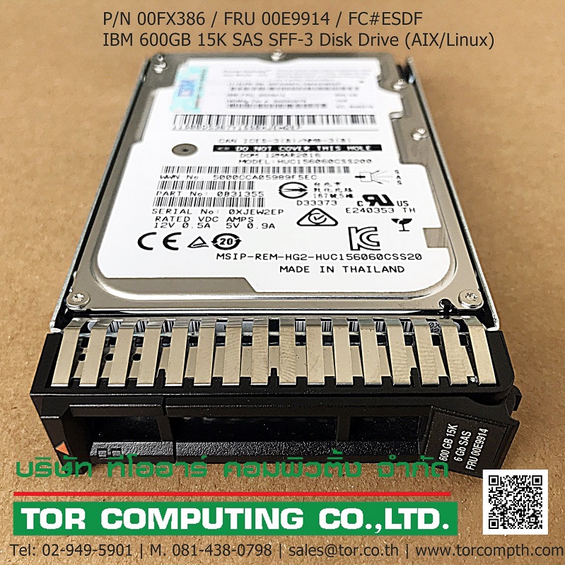 IBM 00FX386 00E9914 FC#ESDF, CCIN 59E4 [TorCompTH Thailand - ขาย จำหน่าย ราคา] IBM 600GB 15K SAS SFF-3 Disk Drive (AIX/Linux) for Power8