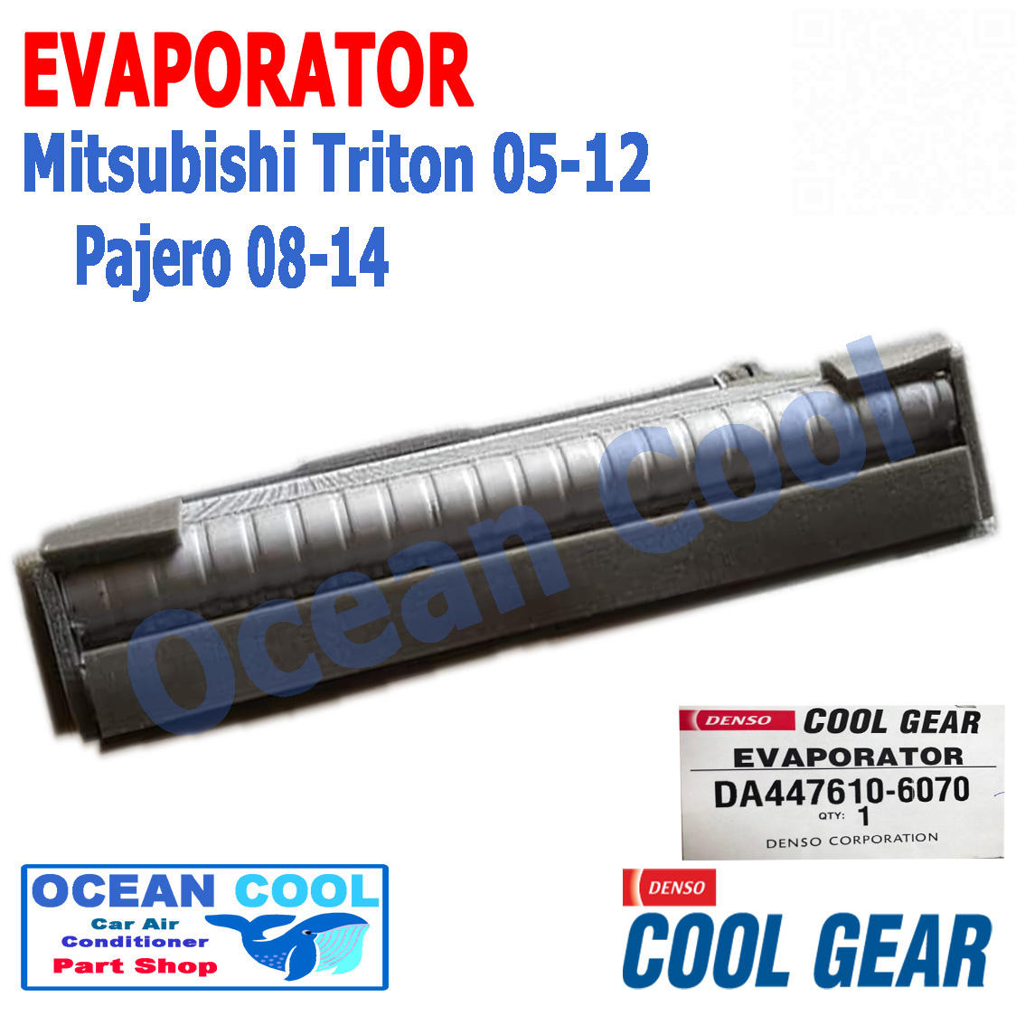 คอยล์เย็น ไทรทัน 2005 - 2012 EVA0024 มิตซู ปาเจโร่ สปอรต์ ปี 2008 ถึง 2014 COOL GEAR รหัส DA447610-60704W EVAPORATOR Mitsubishi Triton 2005 - 2012 ตู้แอร์ คอยเย็น มิตซูบิชิ ไตรทัน พ.ศ.2548 ถึง 2555 อะไหล่ แอร์ รถยนต์ 2006 2007 2009 2010 2011 2013