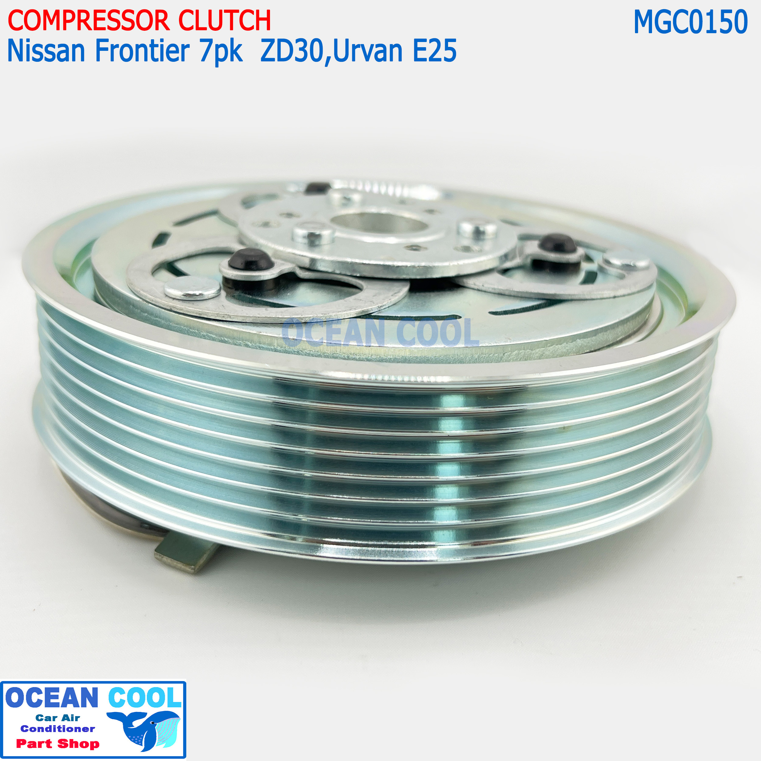 คลัชคอมแอร์ Nissan Frontier เครื่อง ZD30 , Urvan E25 MGC0150 7PK หน้าคลัชคอมแอร์ นิสสัน บิ๊กเอ็ม ฟรอนเทีย 3.0,เออแวน ครัชคอมแอร์ บิ๊ก เอ็ม ฟรอนเทียร์