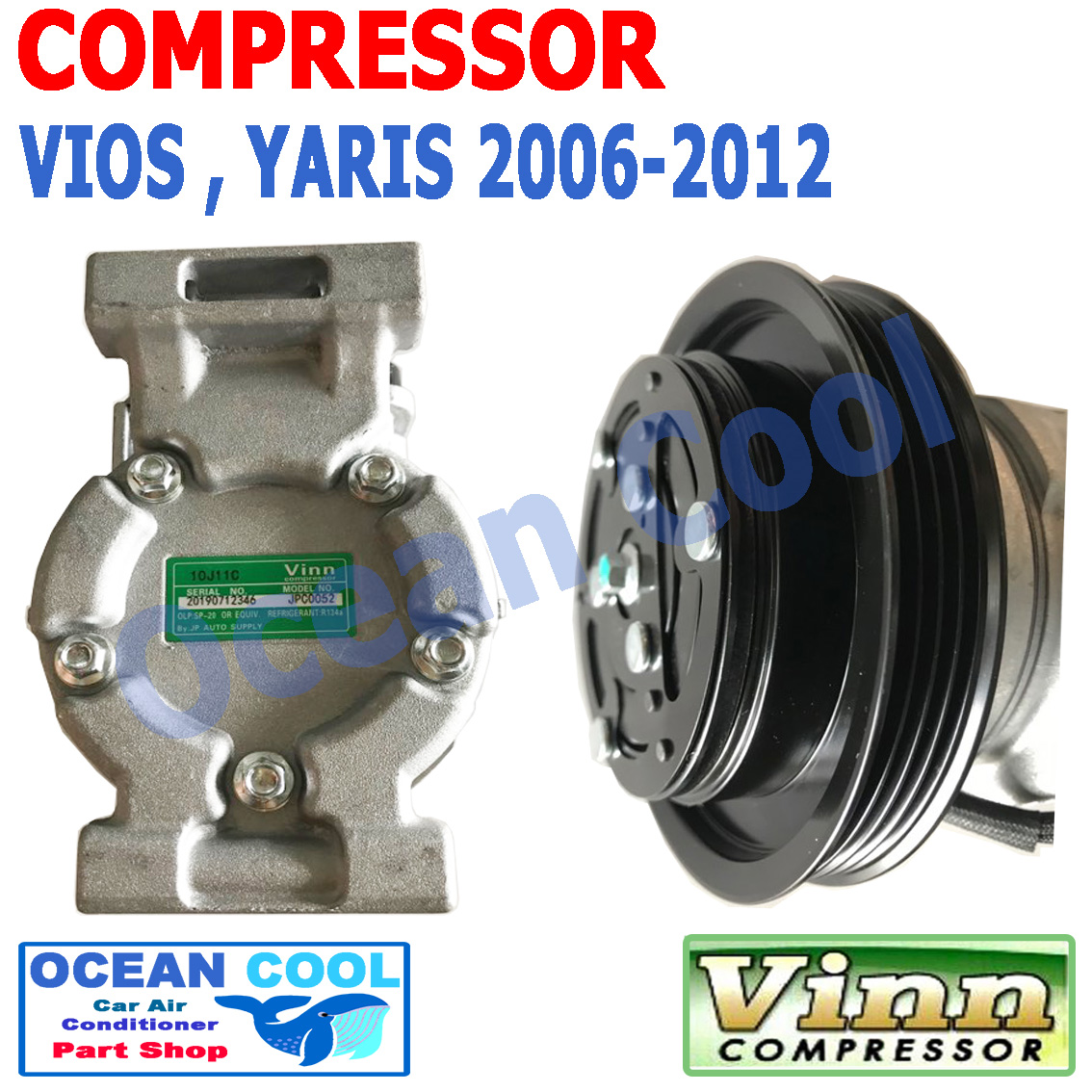 คอมเพรสเซอร์ ยาริส ปี 2006 - 2012 วีออส ปี 2007 - 2012 10J11C COM0004 คอมแอร์รถยนต์ คอมแอร์ คอมเพลสเซอร์ Compressor TOYOTA YARIS , VIOS 2008 2009 2010 2011 OCEAN COOL โตโยต้า วีอ๊อส ยาริต พ.ศ. 2549 ถึง 2555 อะไหล่ แอร์ รถยนต์ 2550 2551 2552 2553 2554 2008