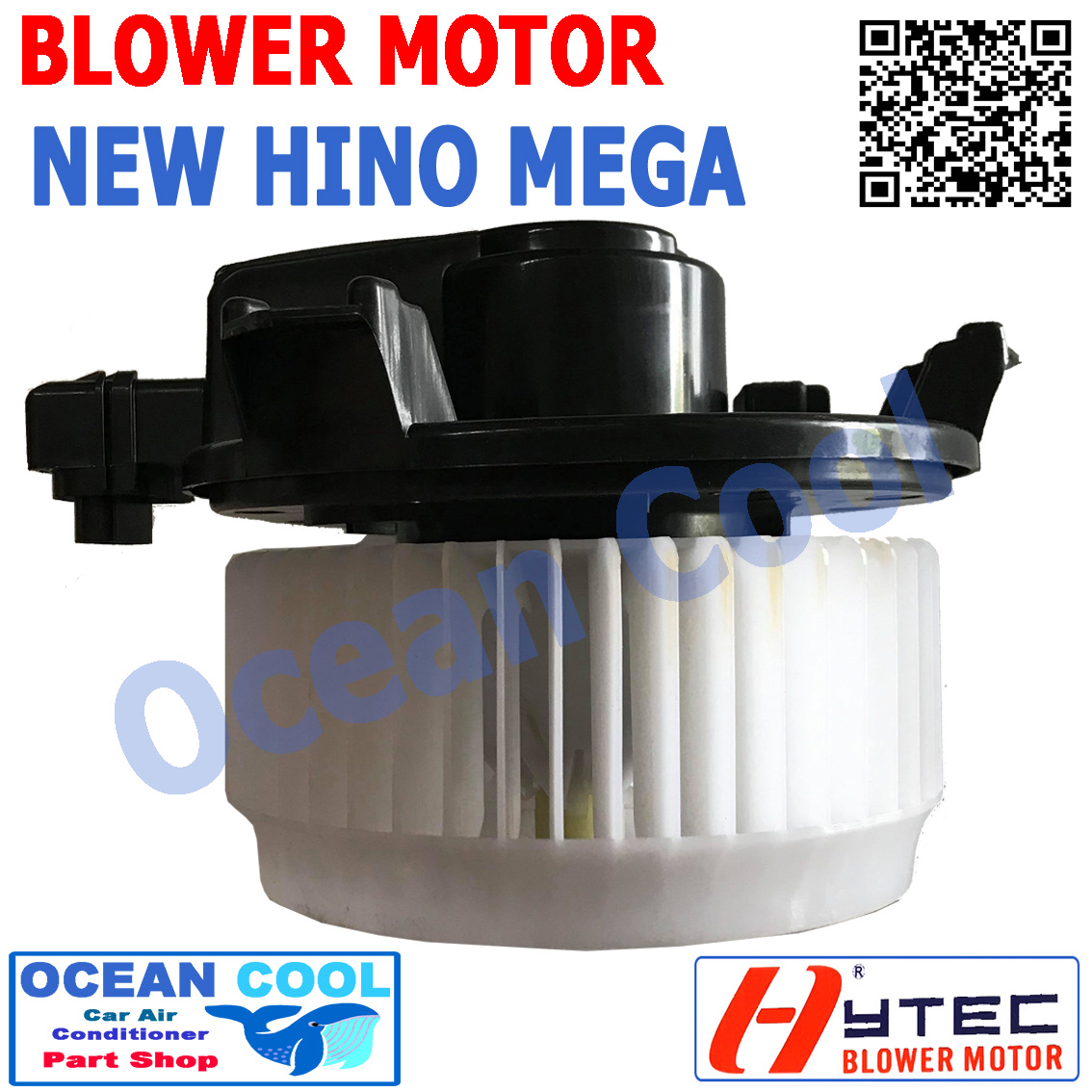 โบลเวอร์ มอเตอร์ นิวฮีโน่ เมก้า ปี 2015 หรือ VICTOR 500 URO 3 , รถแบคโฮ ฮิตาชิ เป่า พัดลมแอร์ โบเวอร์ Blower Motor BW0044 New Hino Mega , Hitachi อะไหล่ แอร์ รถยนต์