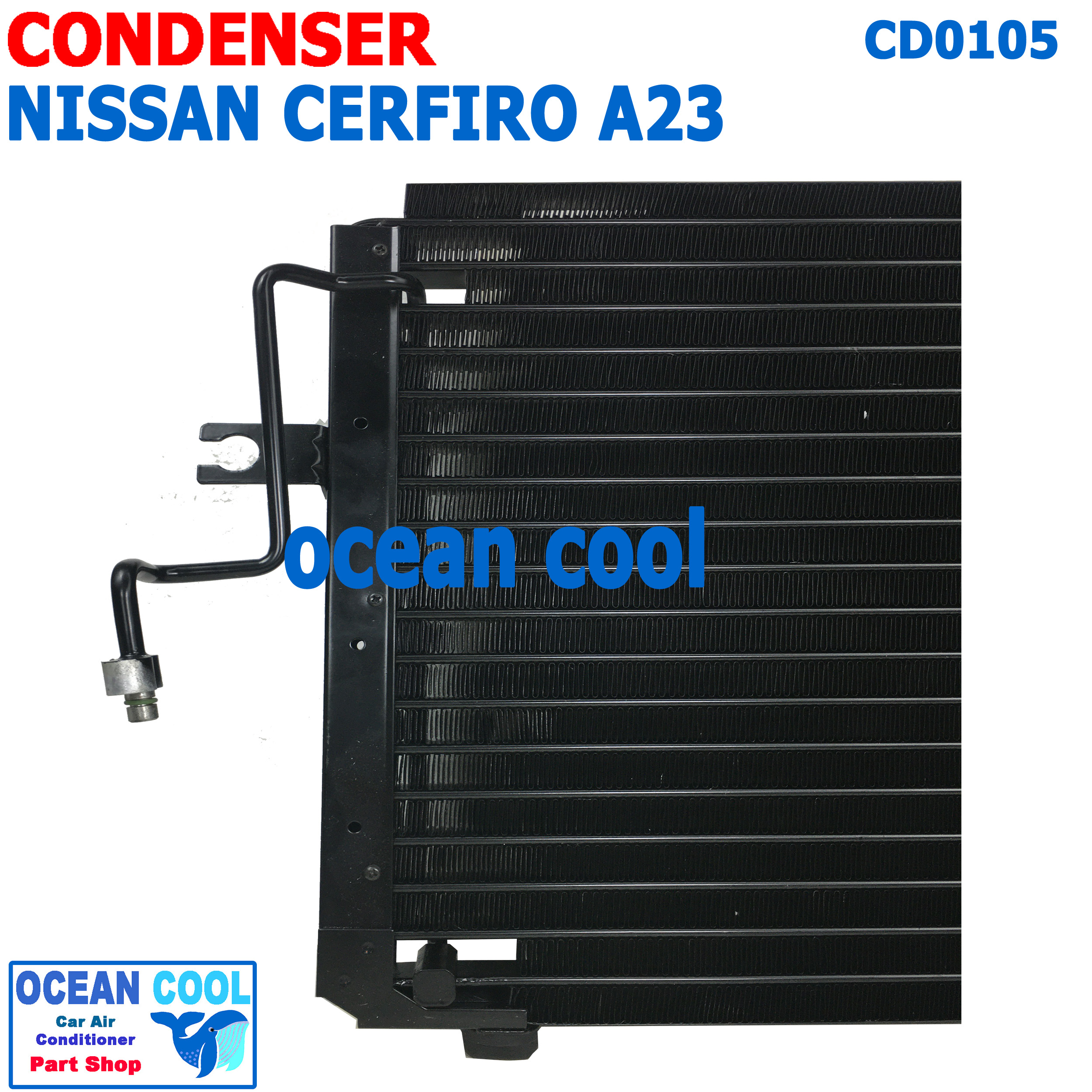 แผงแอร์ นิสสัน เซฟิโร่ A32 ปี 1996 - 1997 CD0105 Condenser For Nissan Cefiro A32 คอยล์ร้อน รังผึ้งแอร์ แผงรังผึ้ง น้ำยาตัวใหม่ น้ำยา R134A