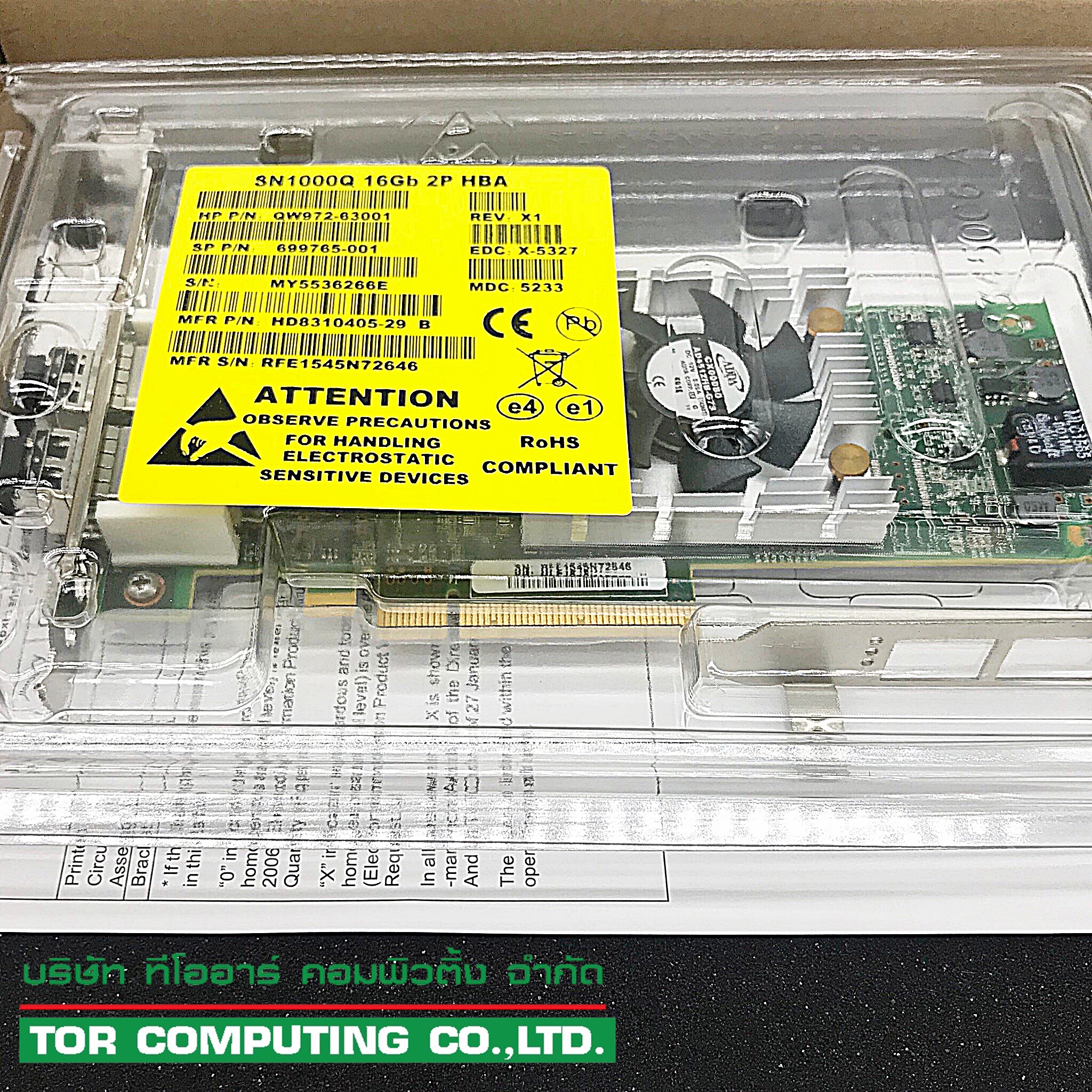 NEW, HP QW972A / 699765-001 [TorCompTH Thailand ขาย จำหน่าย ราคา] HPE StoreFabric SN1000Q 16GB 2-port PCIe Fibre Channel Host Bus Adapter