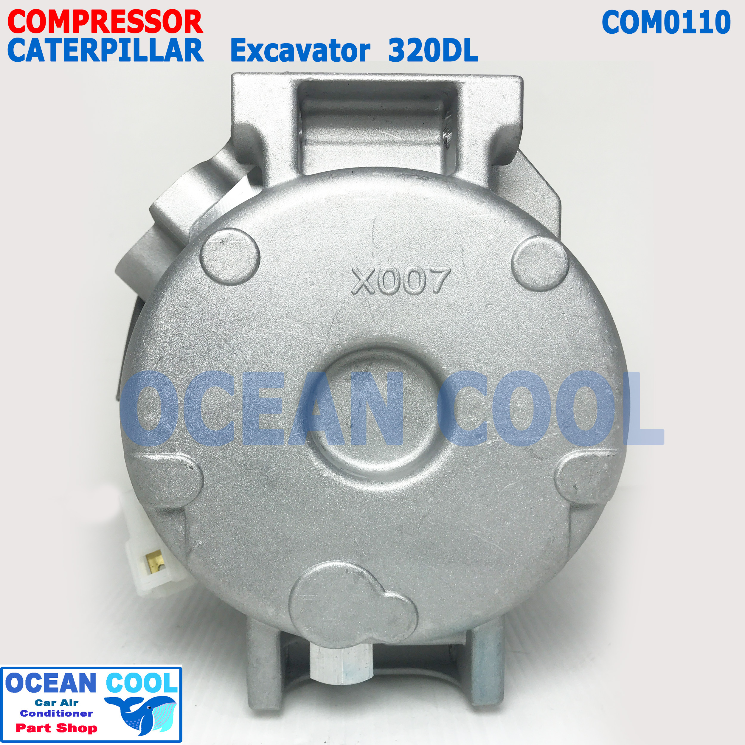 คอมเพลสเซอร์ แคทเทอพิลล่า 320C 320D COM0110 COMPRESSOR CATERPILLAR 320 E320D แม็คโคร แคท คอมแอร์ แม็คโครแคท หน้าคลัทช์ 1 ร่อง 10S17C 24V