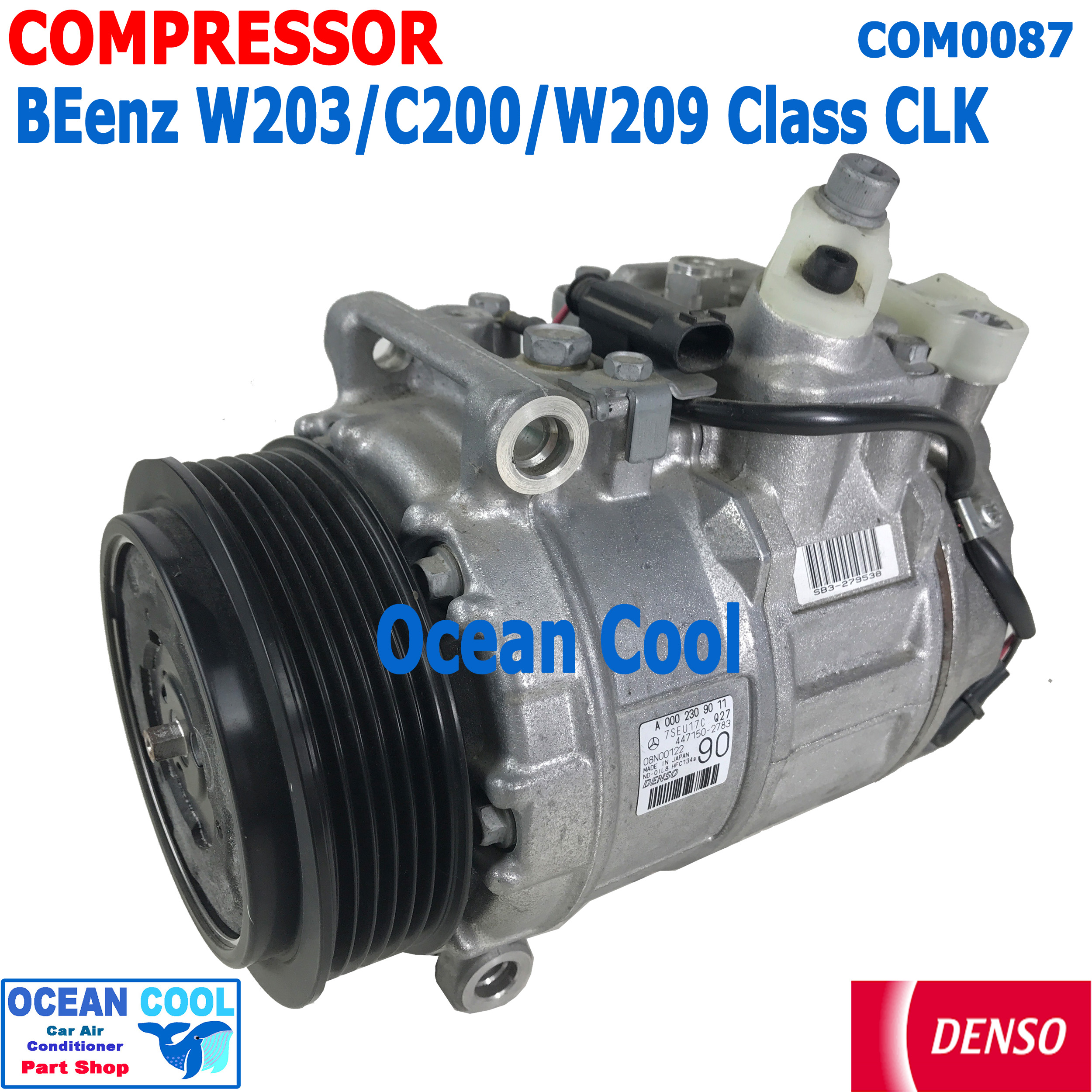คอมเพรสเซอร์ เบ็นซ์ C-200, W203, W211, W220, E220, S280 COM0087 COMPRESSOR BENZ 7SEU17C DENSO แท้ 447150-2783 คอมแอร์ รถยนต์ 6PK
