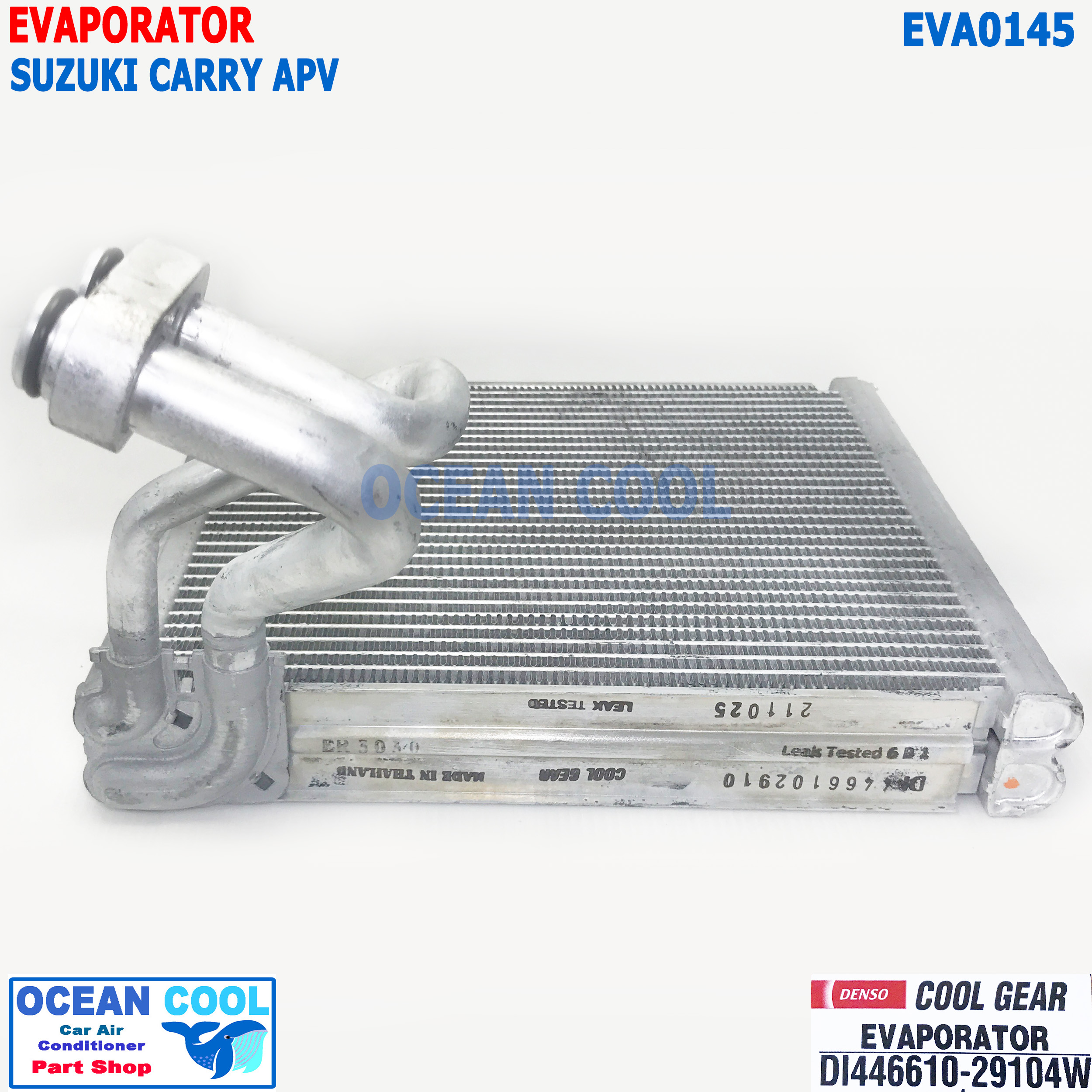 คอยล์เย็น ซูซูกิ แครี่ เอพีวี EVA0145 Cool gear รหัส DI446610-29104W Evaporator For Suzuki Carry APV คอล์ยเย็น ตู้แอร์ คอยล์ แอร์