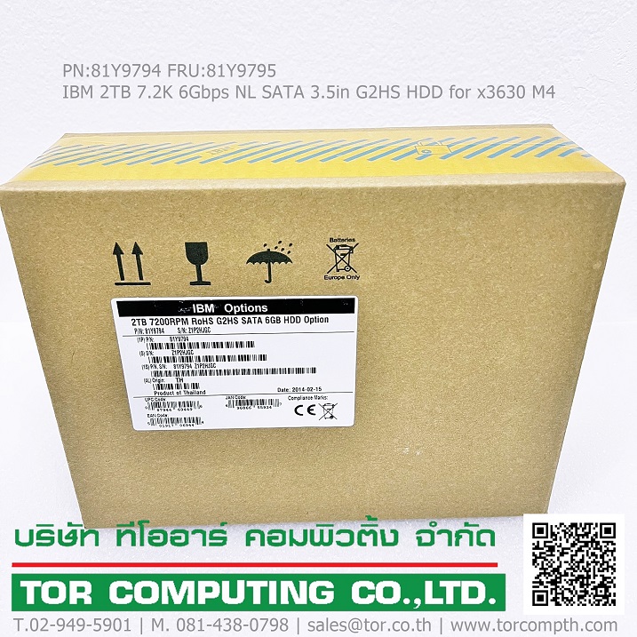 NEW IBM 81Y9794 81Y9795 [TorCompTH - ขาย จำหน่าย ราคา] IBM 2TB 7.2K 6G NL SATA 3.5IN G2HS HDD for x3630 M4
