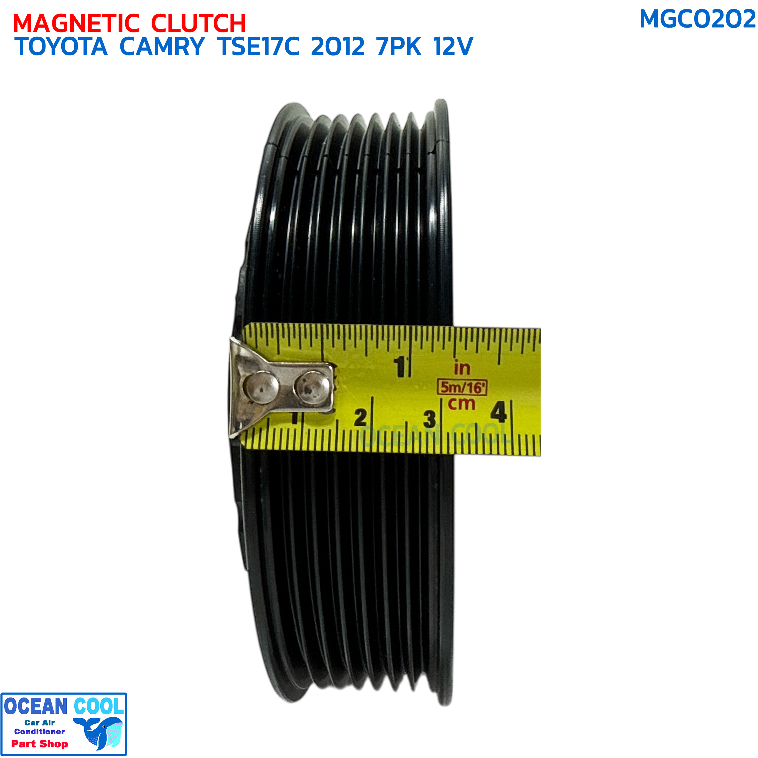 คลัชคอมแอร์ โตโยต้า แคมรี่ ปี 2012 7ร่อง12 โวลต์ MGC0202 COMPRESSOR CLUTCH TOYOTA CAMRY '12 7PK 12V TSE17C หน้าครัชคอมแอร์ ชุดคลัช