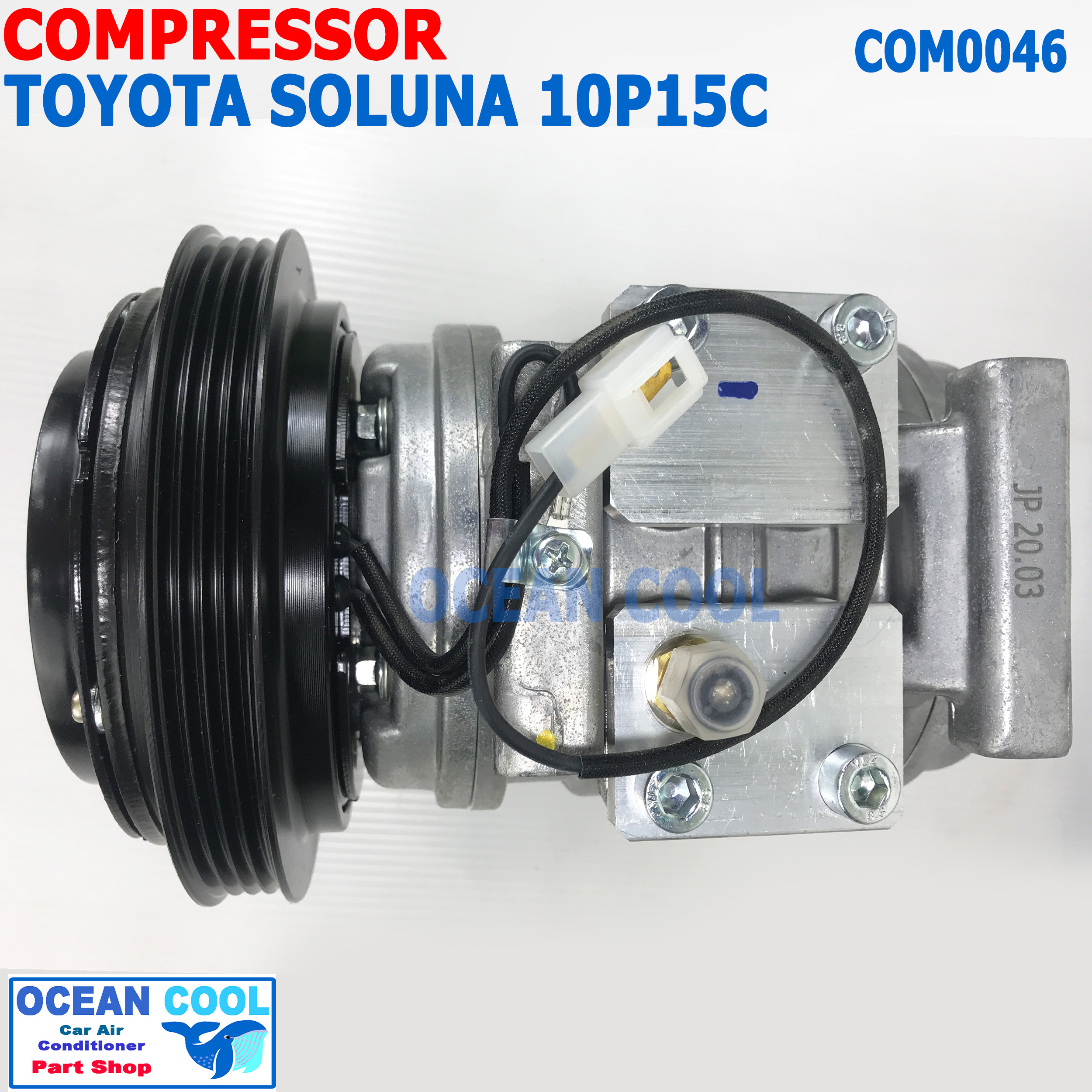 คอมเพรสเซอร์ โตโยต้า โซลูน่า ปี 1995 - 2000 10P15C COM0046 พร้อมชุดคลัชต์ ลูกปืน NSKแท้ คอมแอร์รถยนต์ คอมแอร์ คอมเพลสเซอร์ compressor toyota soluna 1995 1996 1997 1998