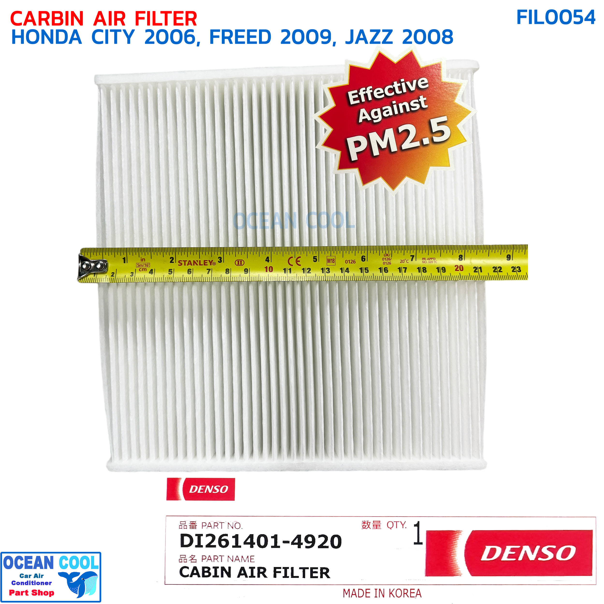 กรองแอร์ ฮอนด้า ซิตี้ 2006 ,ฟรีด 2009 ,แจ๊ซ 2008 ป้องกัน PM 2.5 เดนโซ่ แท้ FIL0054 DENSO DI261401-4920 CABIN AIR FILTER HONDA CITY ’06 /FREED ’09