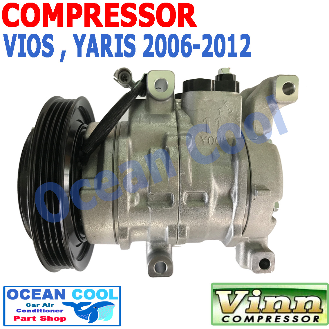 คอมเพรสเซอร์ ยาริส ปี 2006 - 2012 วีออส ปี 2007 - 2012 10J11C COM0004 คอมแอร์รถยนต์ คอมแอร์ คอมเพลสเซอร์ Compressor TOYOTA YARIS , VIOS 2008 2009 2010 2011 OCEAN COOL โตโยต้า วีอ๊อส ยาริต พ.ศ. 2549 ถึง 2555 อะไหล่ แอร์ รถยนต์ 2550 2551 2552 2553 2554 2008