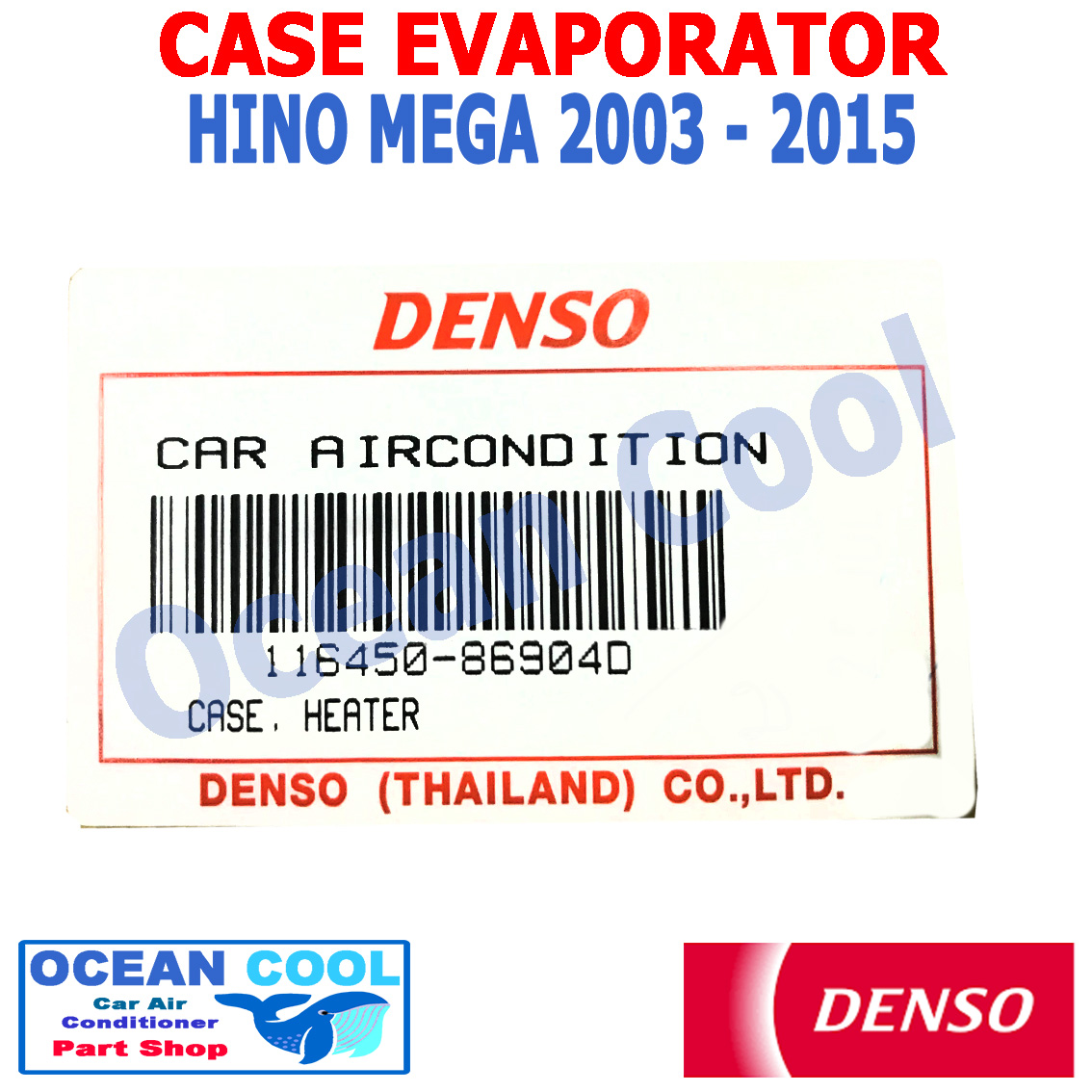 เปลือกตู้แอร์ ฮีโน่ เมก้า 2003 - 2015 EVA0065 Evaporator Case For Hino Mega Denso รหัส 116450-86904D พ.ศ. 2546 ถึง 2558 2004 2005 2006 2007 2008 2009 2010 2011 2012 2013 2014 อะไหล่ แอร์ รถยนต์