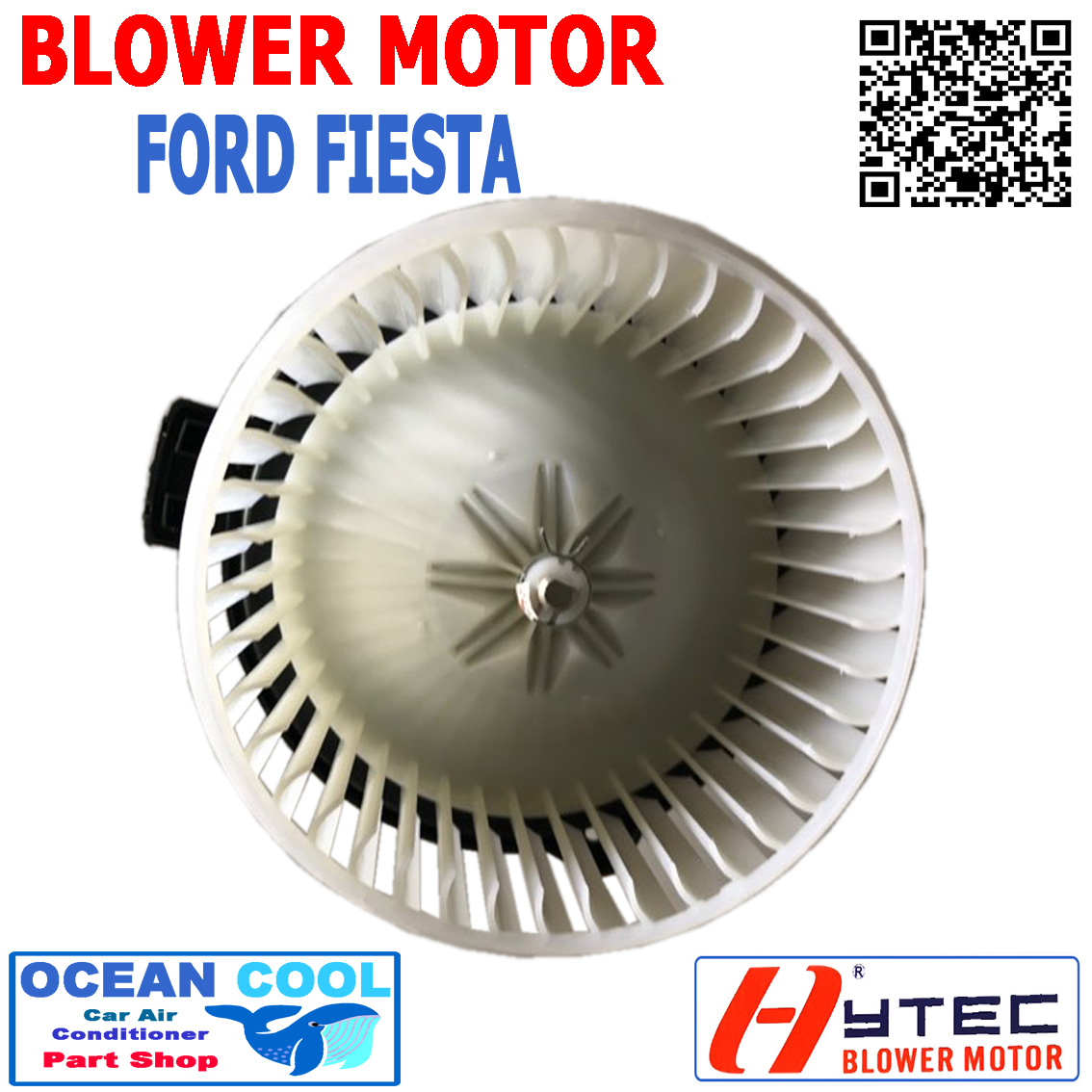 โบลเวอร์ ฟอร์ด เฟียสต้า 2008 - 2019 BW0024 Blower Motor FORD FIESTA มอเตอร์ เป่า พัดลมแอร์ โบเวอร์ ฟอด เฟียตต้า พ.ศ. 2551 ถึง 2562 อะไหล่ แอร์ รถยนต์ 2009 2010 2011 2012 2013 2014 2015 2016 2017 2018