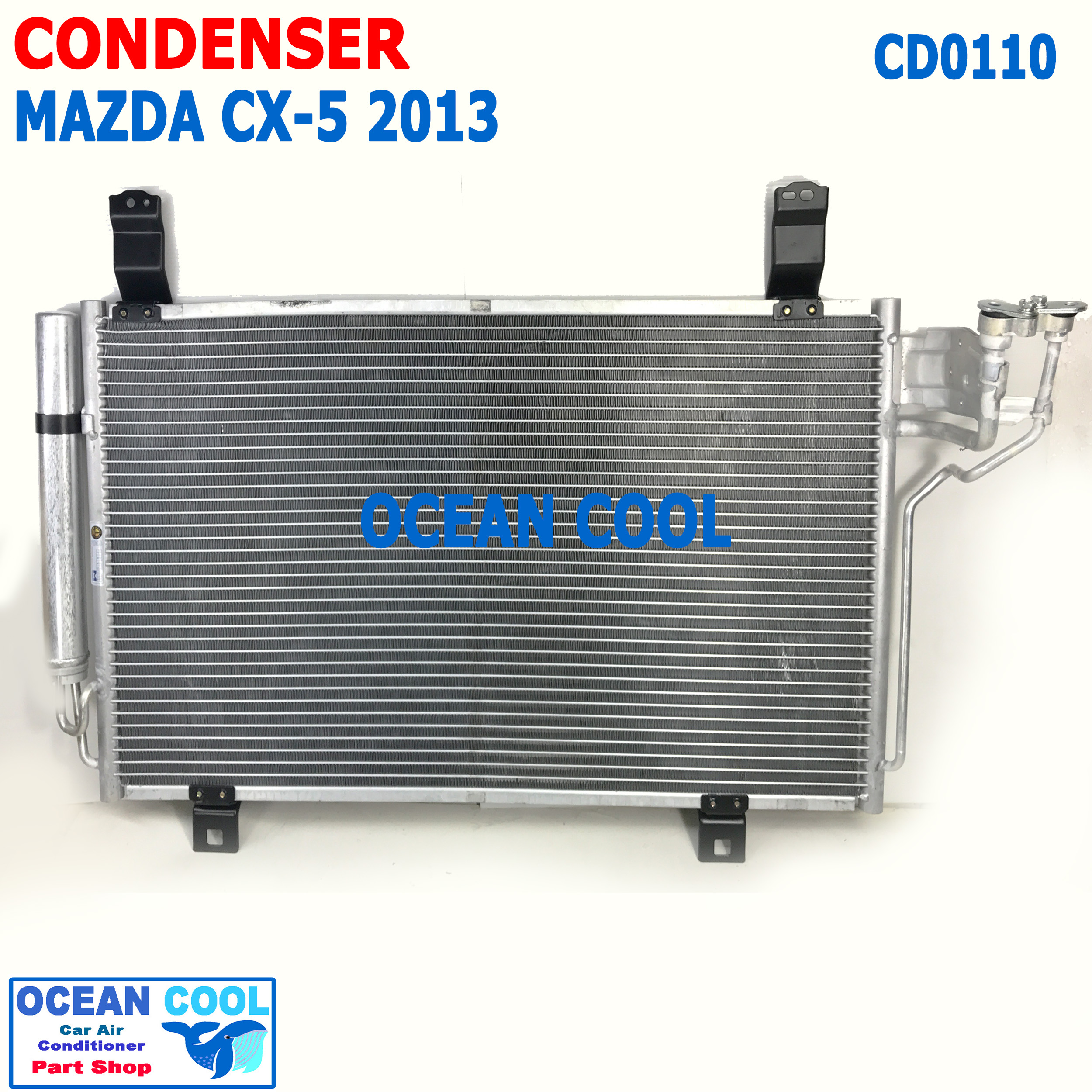 แผงแอร์ มาสด้า CX5 2013 CD0110 Condenser For Mazda CX-5 คอยล์ร้อน รังผึ้งแอร์ แผงรังผึ้ง ซีเอ็ก ไฟว์