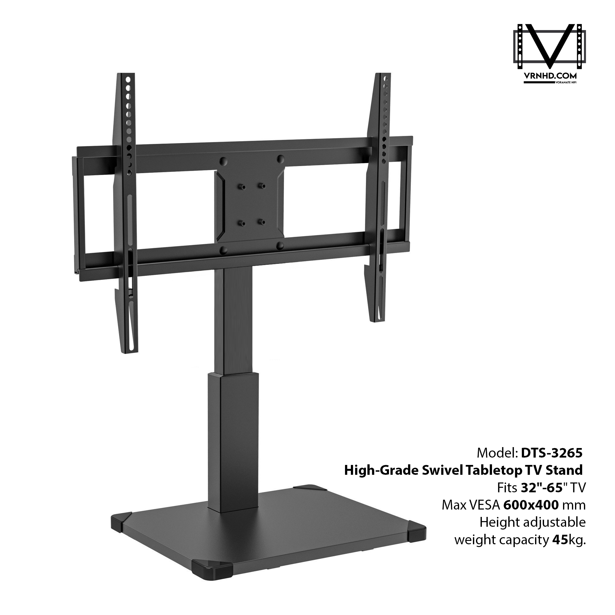 High-Grade DTS-3265 ขาตั้งทีวี 32"-65" แบบตั้งโต๊ะ ปรับความสูงได้ 4 ระดับ และหันซ้าย-ขวาได้ ±50 องศา, Max VESA 600x400mm, weight capacity 45kg.