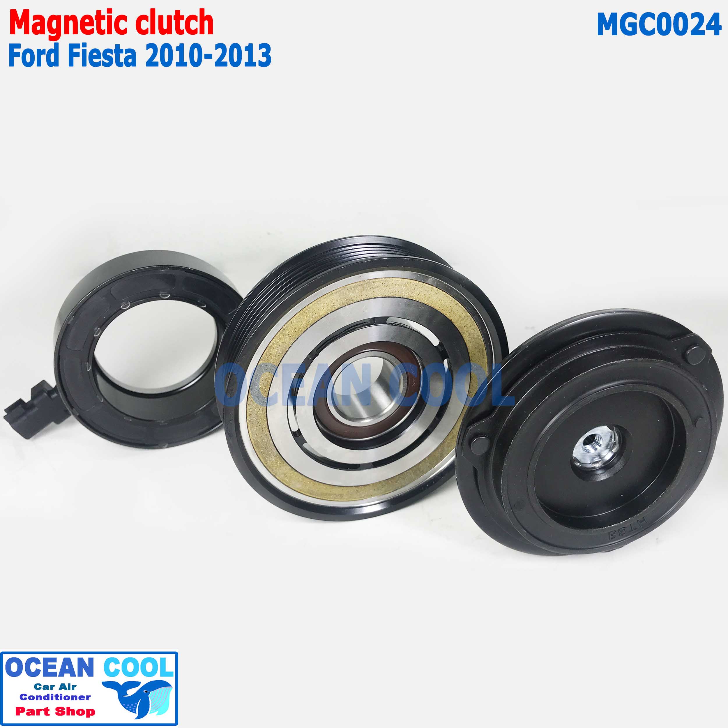 คลัชคอมแอร์ ฟอร์ด เฟียสต้า ปี 2010 - 2013 ลูกปืน nsk แท้ MGC0024 AC Compressor Clutch Ford Fiesta หน้าคลัชคอมแอร์ ครัชคอมแอร์ หน้าครัชคอมแอร์