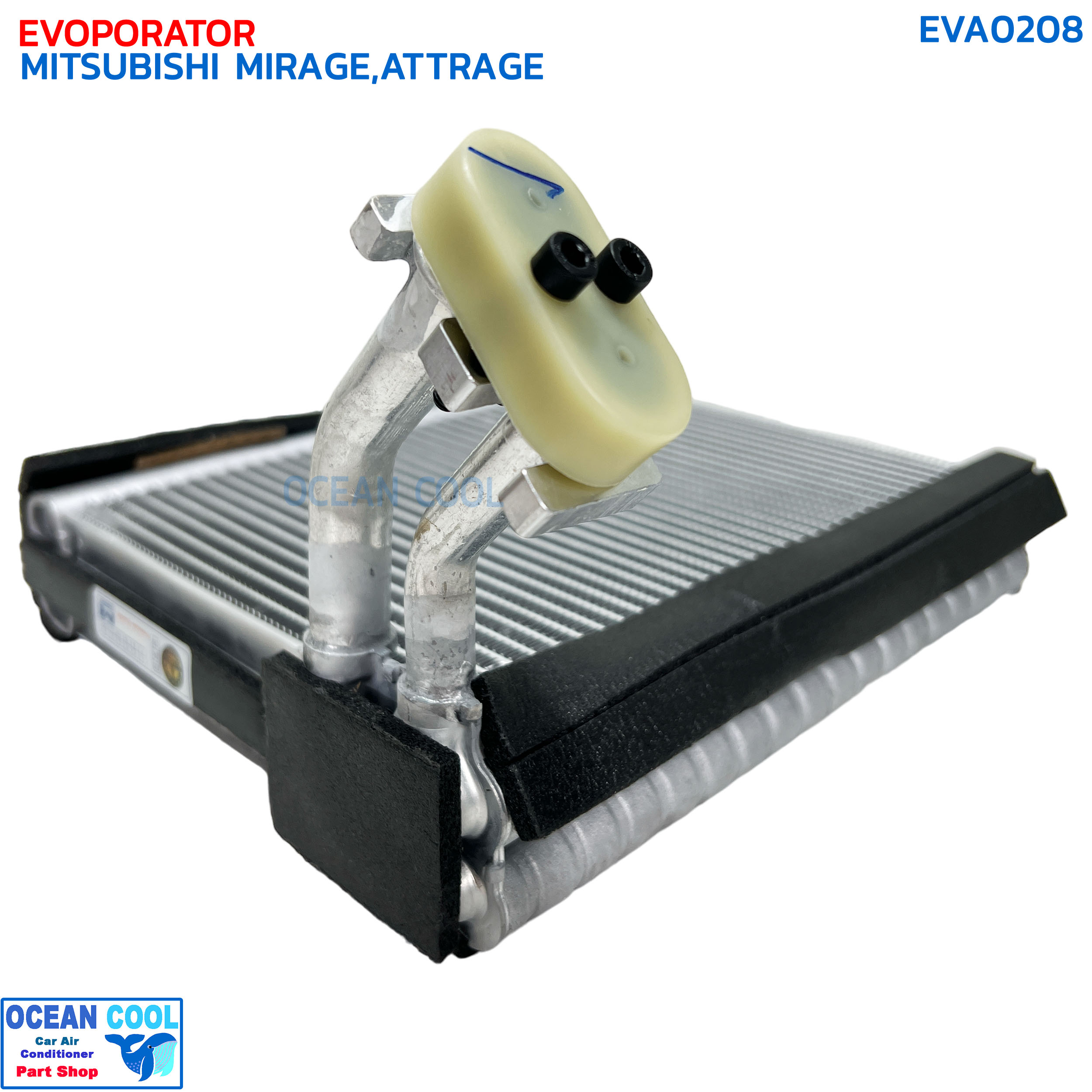 คอยล์เย็น มิตซูบิชิ มิราจ , แอททราจ 2012 EVA0208 EVAPORATOR MITSUBISHI MIRAGE , ATTRAGE '12 ตู้แอร์ แอร์รถยนต์ คอยเย็น