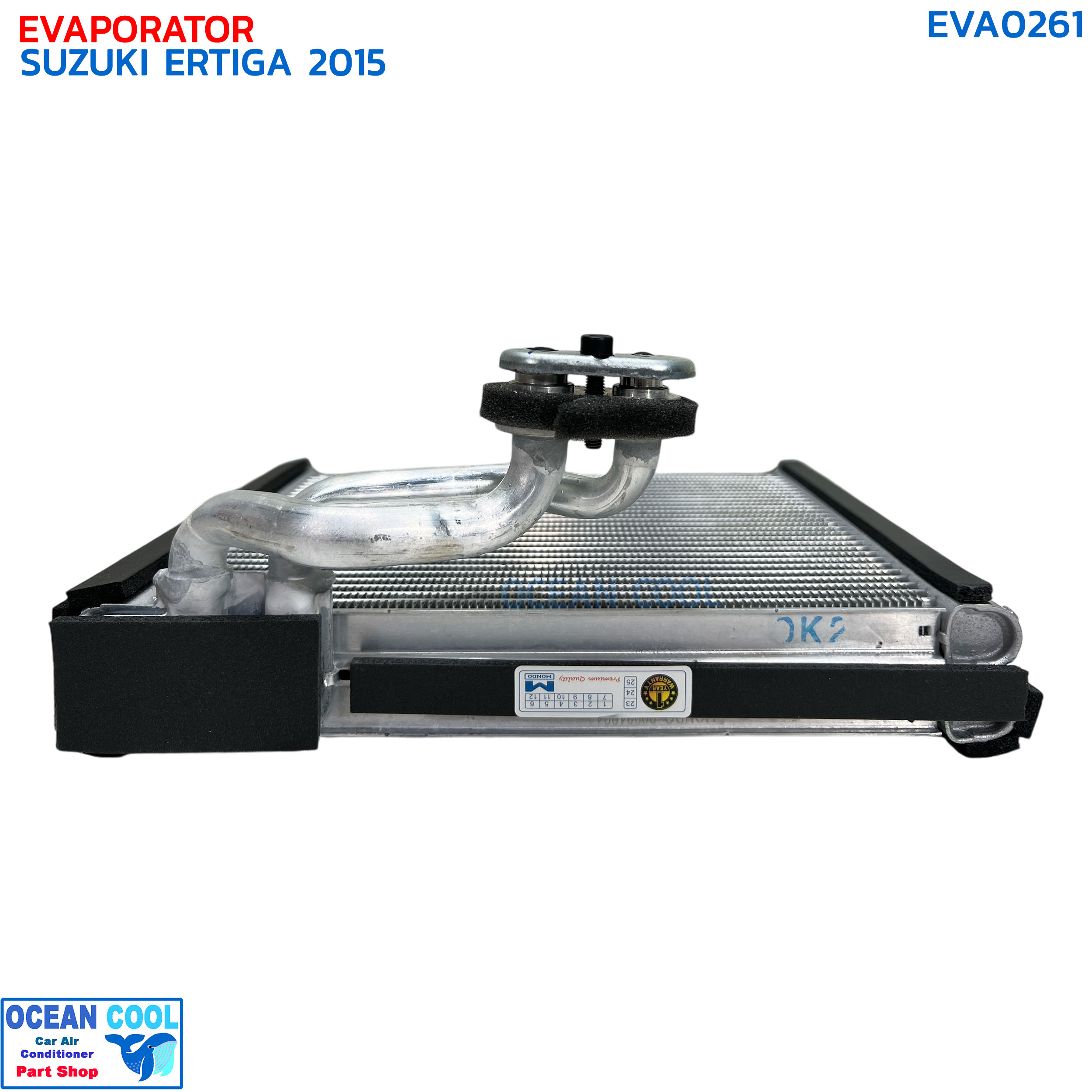 คอยล์เย็น ซูซูกิ เออติก้า ปี 2015 EVA0261 EVAPORATOR SUZUKI ERTIGA '15 ตู้แอร์ คอยเย็น คอล์ยเย็น