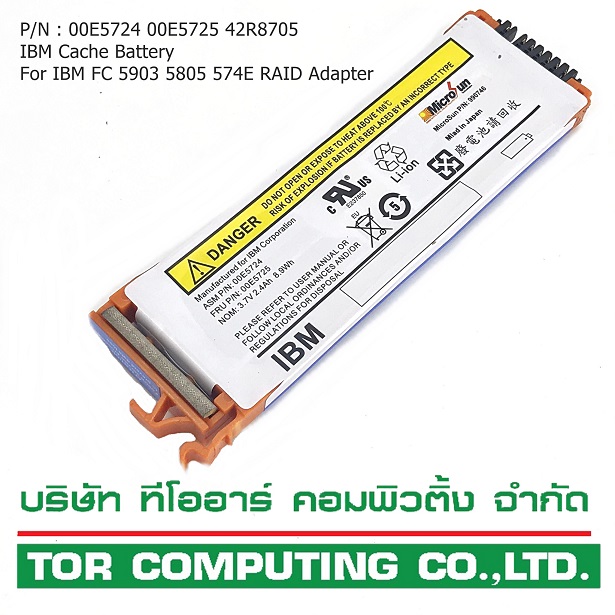New, IBM 00E5724 00E5725 42R8705 [TorCompTH - ขาย จำหน่าย ราคา] IBM Cache Battery for IBM 74Y6512 5903, 5805, 574E RAID Adapter