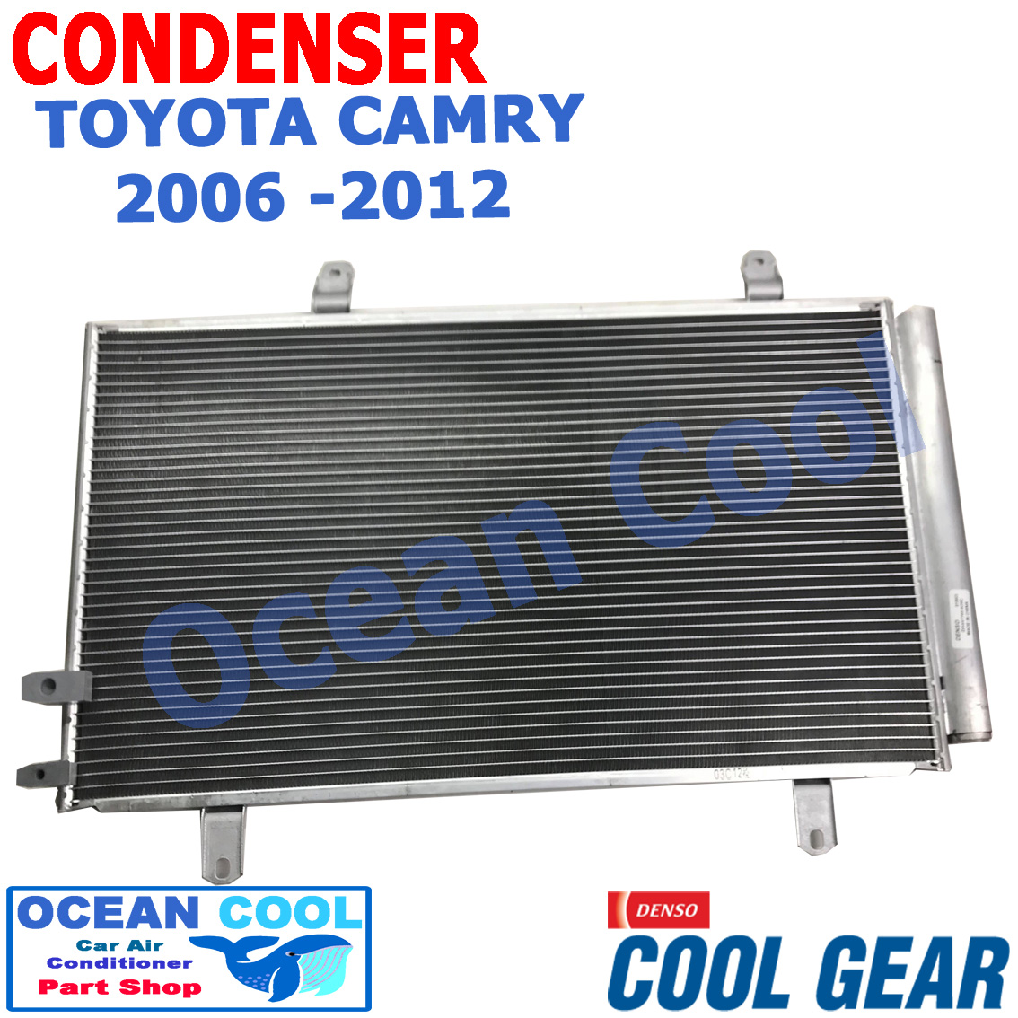 แผงแอร์ โตโยต้า แคมรี่ ปี 2006 - 2012 CD0047 รุ่น ACV 40 รหัสสินค้า DI447780-33504W Condenser Toyota Camry 06 -12 Denso Cool Gear แท้ 2007 2008 2009 2010 2011 อะไหล่ แอร์ รถยนต์ คอยล์ร้อน