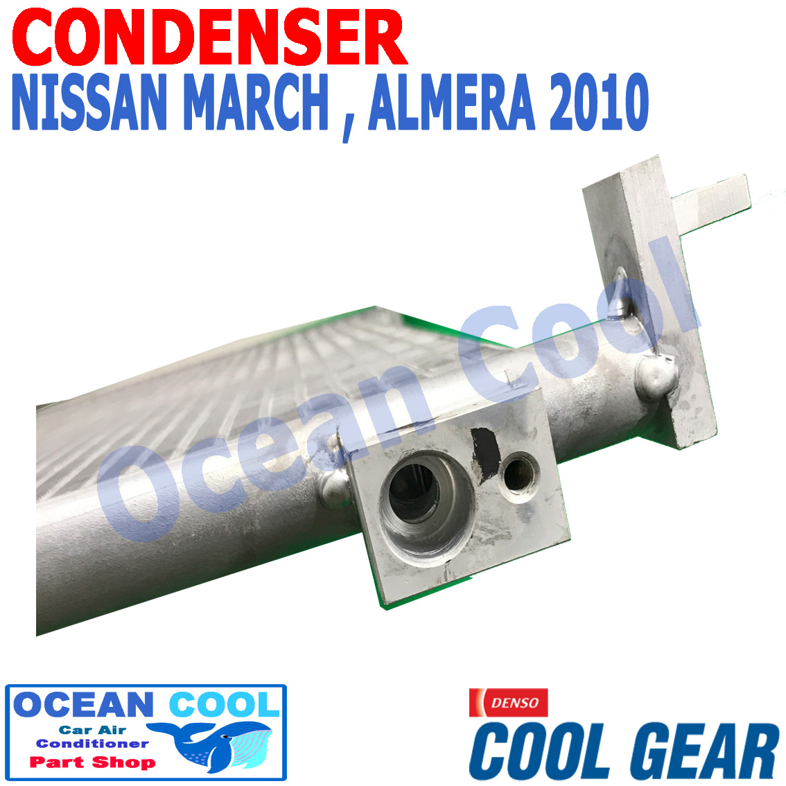 แผงแอร์ นิสสัน มาร์ช , อัลเมร่า 2010 - 2017 CD0084 COOL GEAR DI447780-36504W Condenser Nissan March , Almera