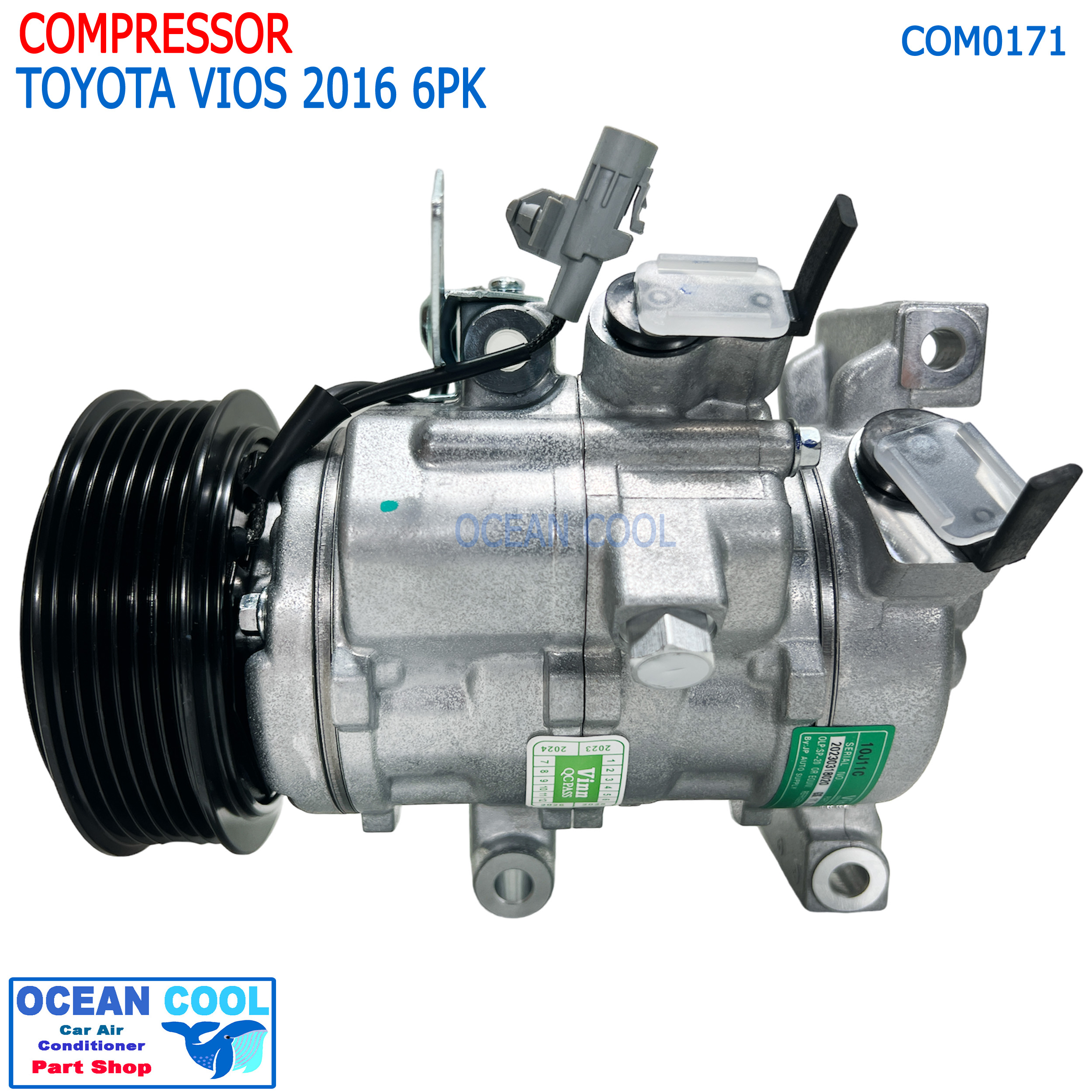 คอมแอร์ โตโยต้า วีออส 2016 ถึง ปัจจุบัน COM0171 สายพาน 6PK Compressor Toyota Vios’16 คอมเพรสเซอร์ แอร์ โซลูน่า คอมแอร์รถยนต์