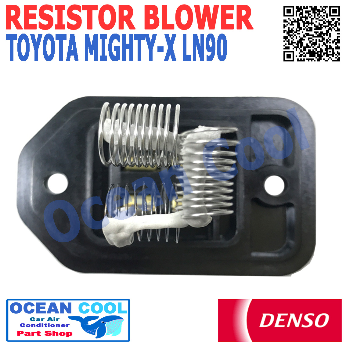 รีซิสแตนท์ ไมตี้เอ๊ก LN90 DENSO 146810-6190 RE0012 แท้ ไมตี้ รีซีสแตนท์ RESISTOR BLOWER toyota mighty-x ln90 OCEAN COOL อะไหล่ แอร์ รถยนต์