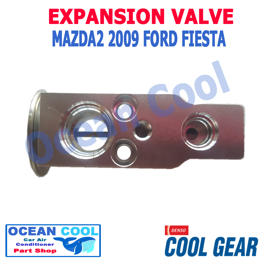 วาล์ว มาสด้า2 2009 ฟอร์ด เฟียสต้า EV0009 EXPANSION VALVE 447500-8110 Cool Gear Denso Mazda 2 Ford fiesta วาวล์ บล็อค