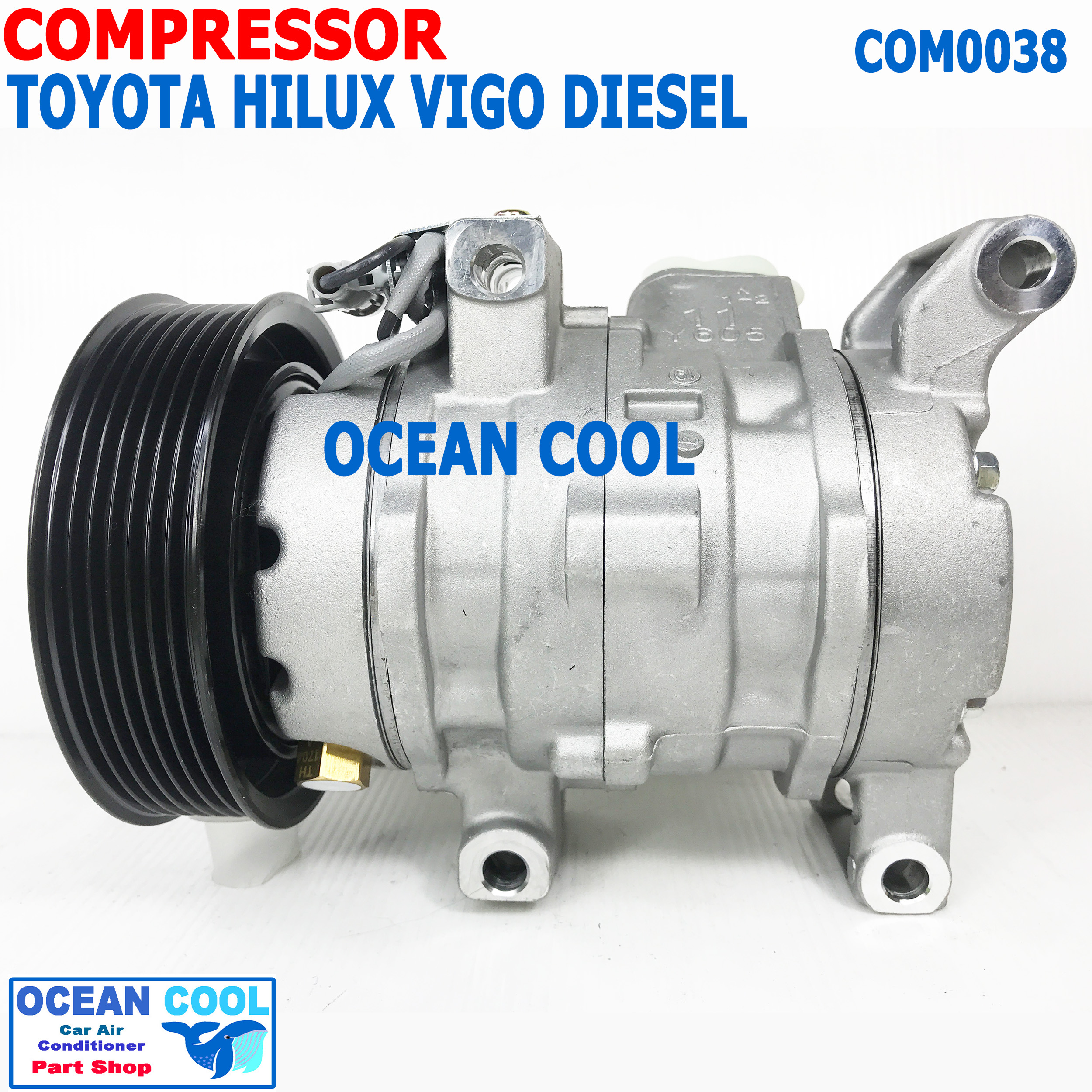 คอมเพรสเซอร์ วีโก้ ดีเซล 2003 - 2014 COM0038 โตโยต้า 10S11C คอมแอร์รถยนต์ คอมแอร์ คอมเพลสเซอร์ Compressor toyota vigo 2004 2005 2006 2007 2008 2009 2010 2011 2012 2013