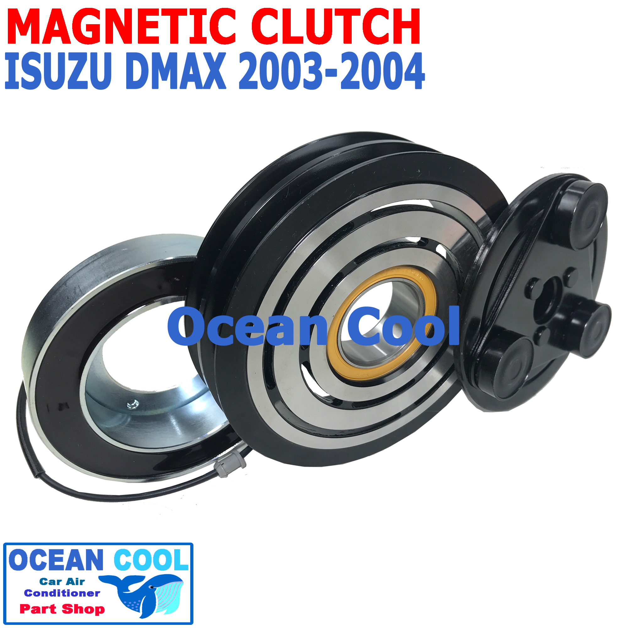 คลัชคอมแอร์ อีซูซุ ดีแม็ก 2003 - 2004 MGC0008 รุ่นแรก 2 ร่อง ลูกปืน NSK แท้ magnetic clutch isuzu d-max dmax d max ดีแม็ค คอยล์คลัชต์ มู่เล่คลัชต์ คอยล์คลัชต์