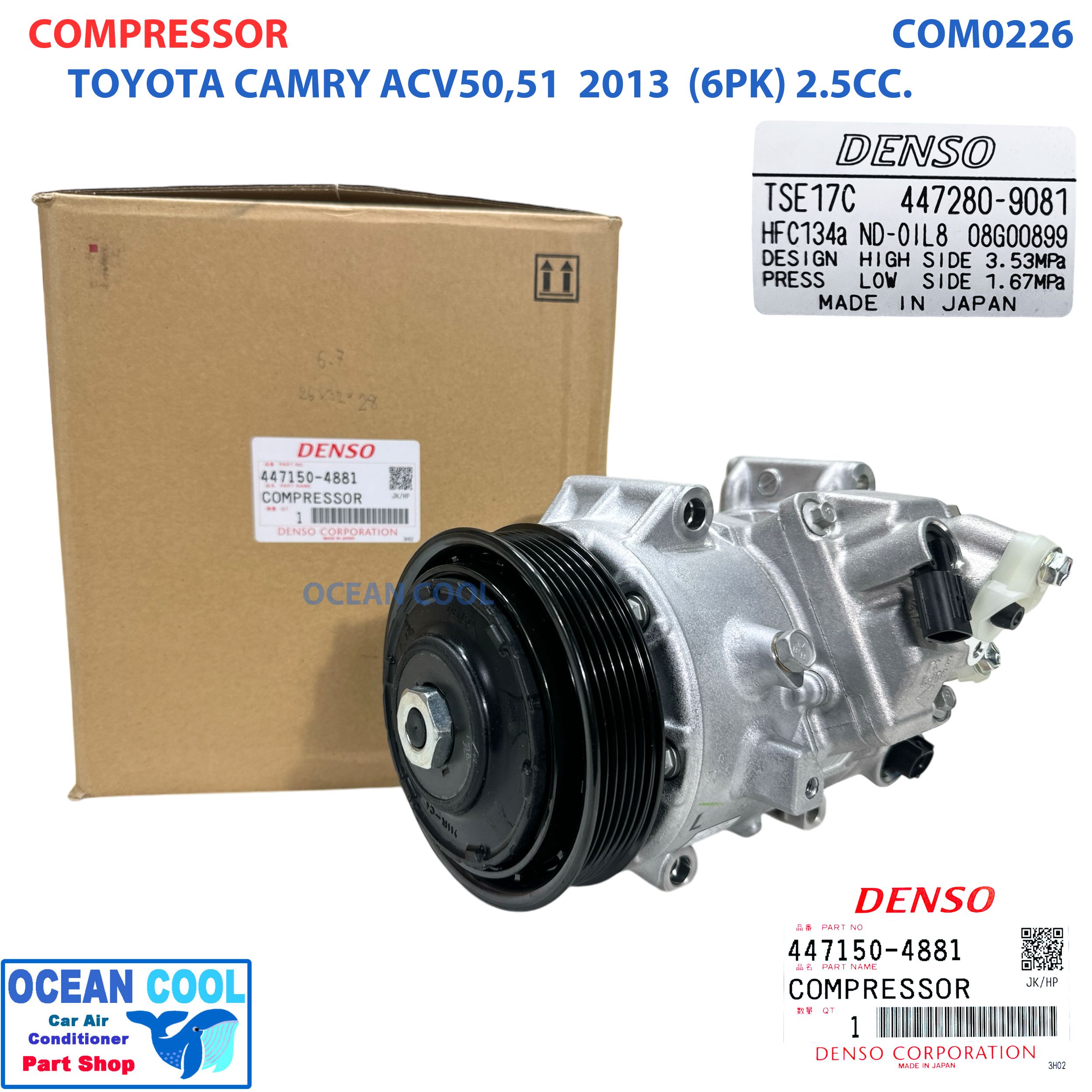 คอมเพรสเซอร์ โตโยต้า แคมรี่ ACV50,51 ปี 2012 - 2017 2.5 cc COM0226 สายพาน 6PK DENSO 447150-4881 Toyota Camry 2.5 VVT-I COMPRESSOR คอมแอร์ คอม 447280-9081