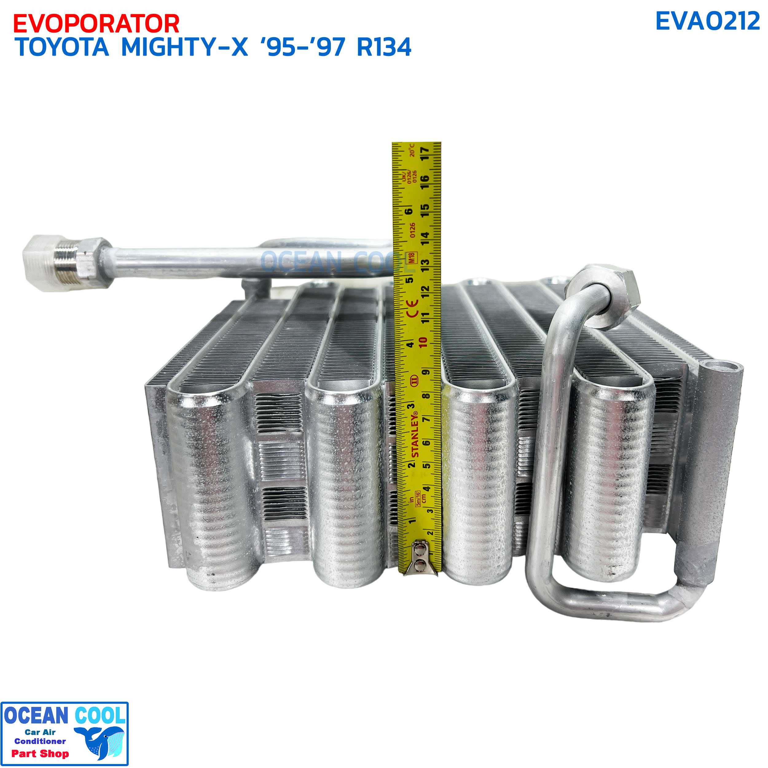 คอยล์เย็น โตโยต้า ไมตี้เอ็กซ์ LN90 R134a ปี 1995-1997 EVA0212 EVAPORATOR TOYOTA MIGHTY-X LN90 R134 '95-'97 ตู้แอร์ แอร์รถยนต์