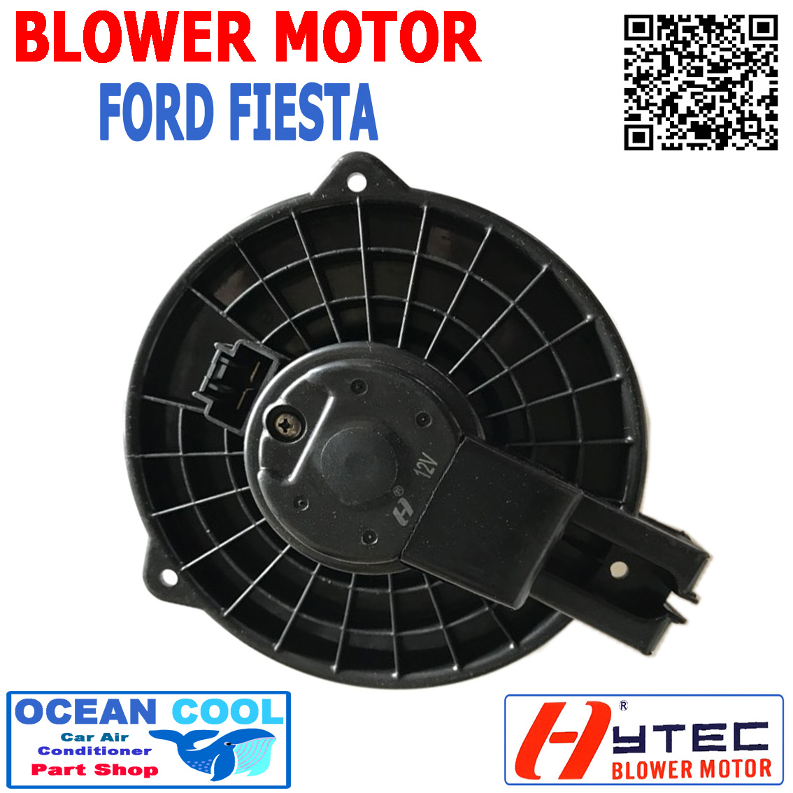 โบลเวอร์ ฟอร์ด เฟียสต้า 2008 - 2019 BW0024 Blower Motor FORD FIESTA มอเตอร์ เป่า พัดลมแอร์ โบเวอร์ ฟอด เฟียตต้า พ.ศ. 2551 ถึง 2562 อะไหล่ แอร์ รถยนต์ 2009 2010 2011 2012 2013 2014 2015 2016 2017 2018