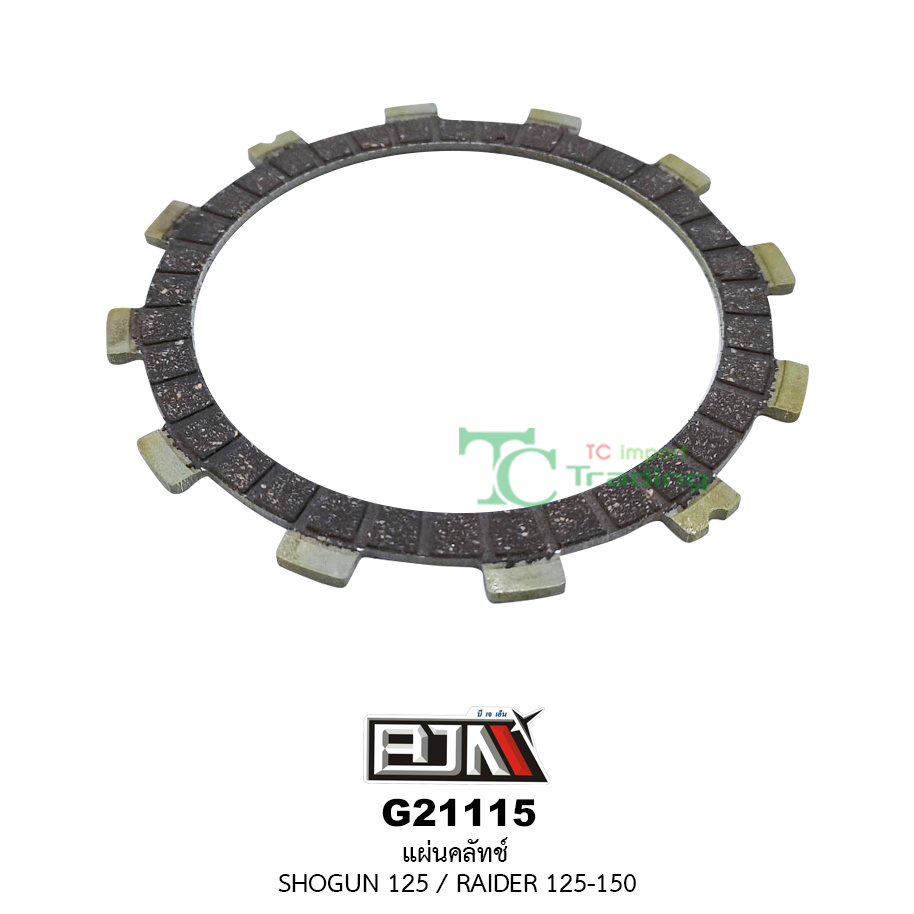 G21115 แผ่นคลัตช์ SHOGUN125 / RAIDER125 / 150