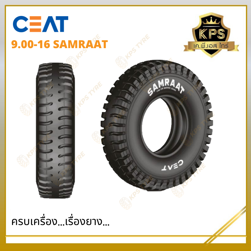 9.00 - 16 16 PR TL ดอกหลัง ยี่ห้อ CEAT รุ่น SAMRAT ยางรถตัก