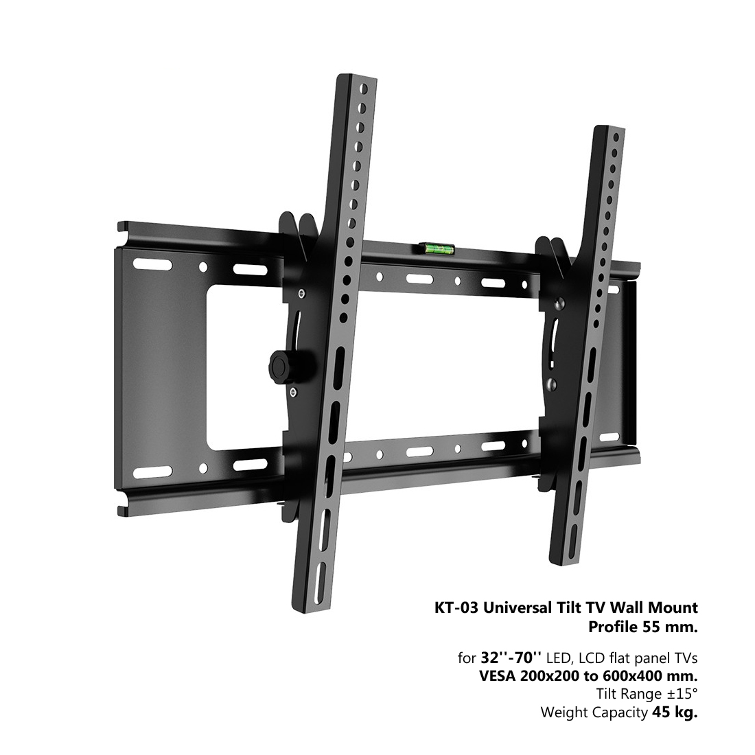 KT-03 ขาแขวนทีวี ขนาด 32"- 70" ปรับก้ม-เงยได้ ±15°, Max VESA 600x400 mm., Weight Capacity 45 kg