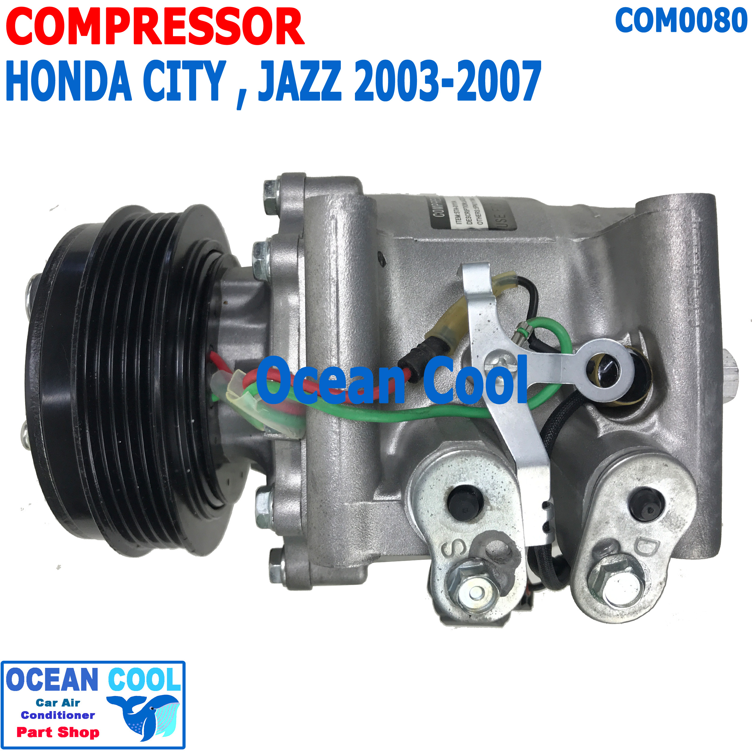 คอมเพลสเซอร์ ฮอนด้า ซิตี้ 2003 - 2005 แจ๊ส 2003 - 2007 COM0080 Compressor For Honda city Jazz คอมแอร์ คอม คอมเพสเซอร์ 2004 2006