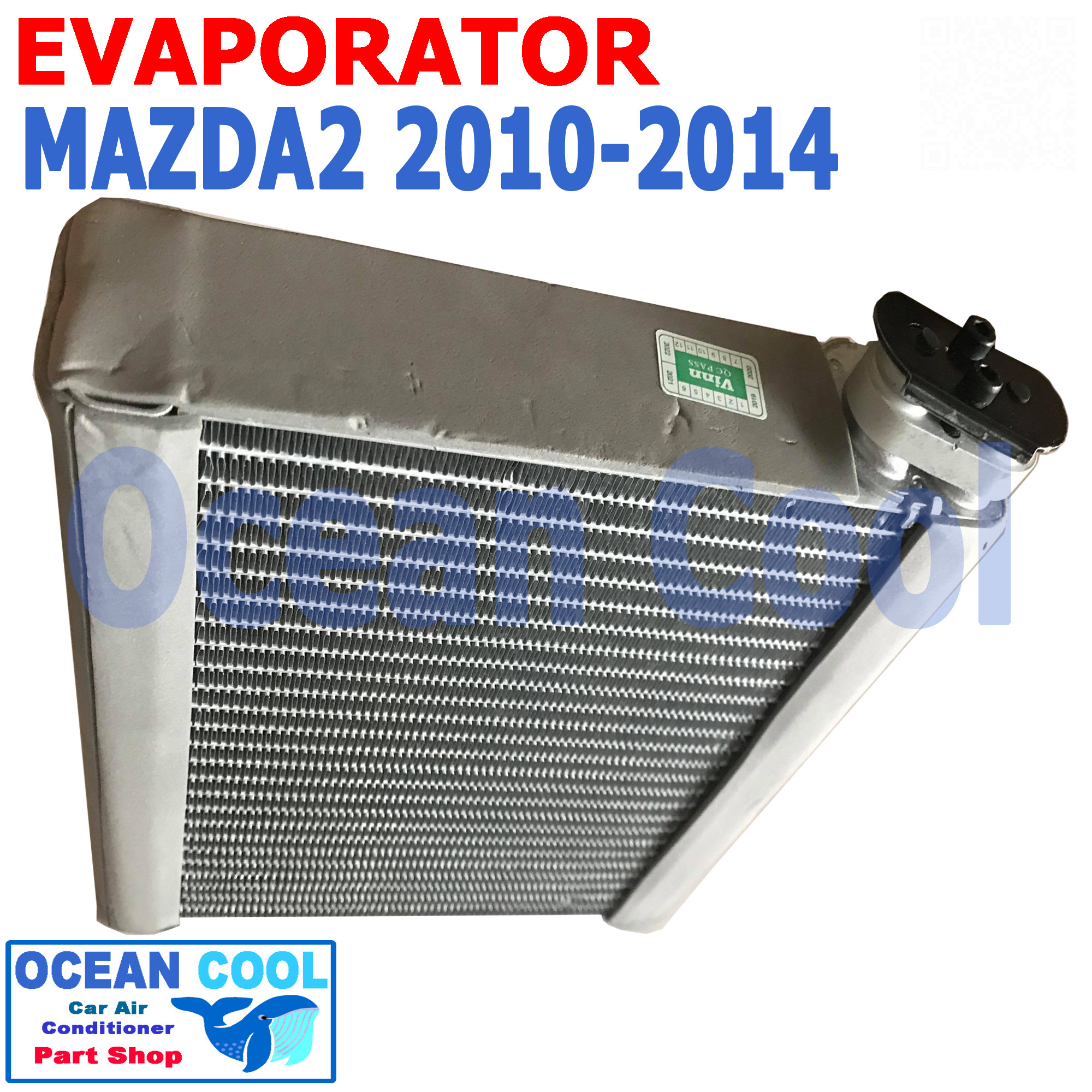 คอยล์เย็น มาสด้า 2 ปี 2010 - 2014 , ฟอร์ด เฟียสต้า ปี 2010 - 2014 พ.ศ. 2553 ถึง 2557 EVA0059 Evaporator for mazda 2 mazda2 Ford Fiesta อะไหล่ แอร์ รถยนต์ ตู้แอร์ คอยเย็น